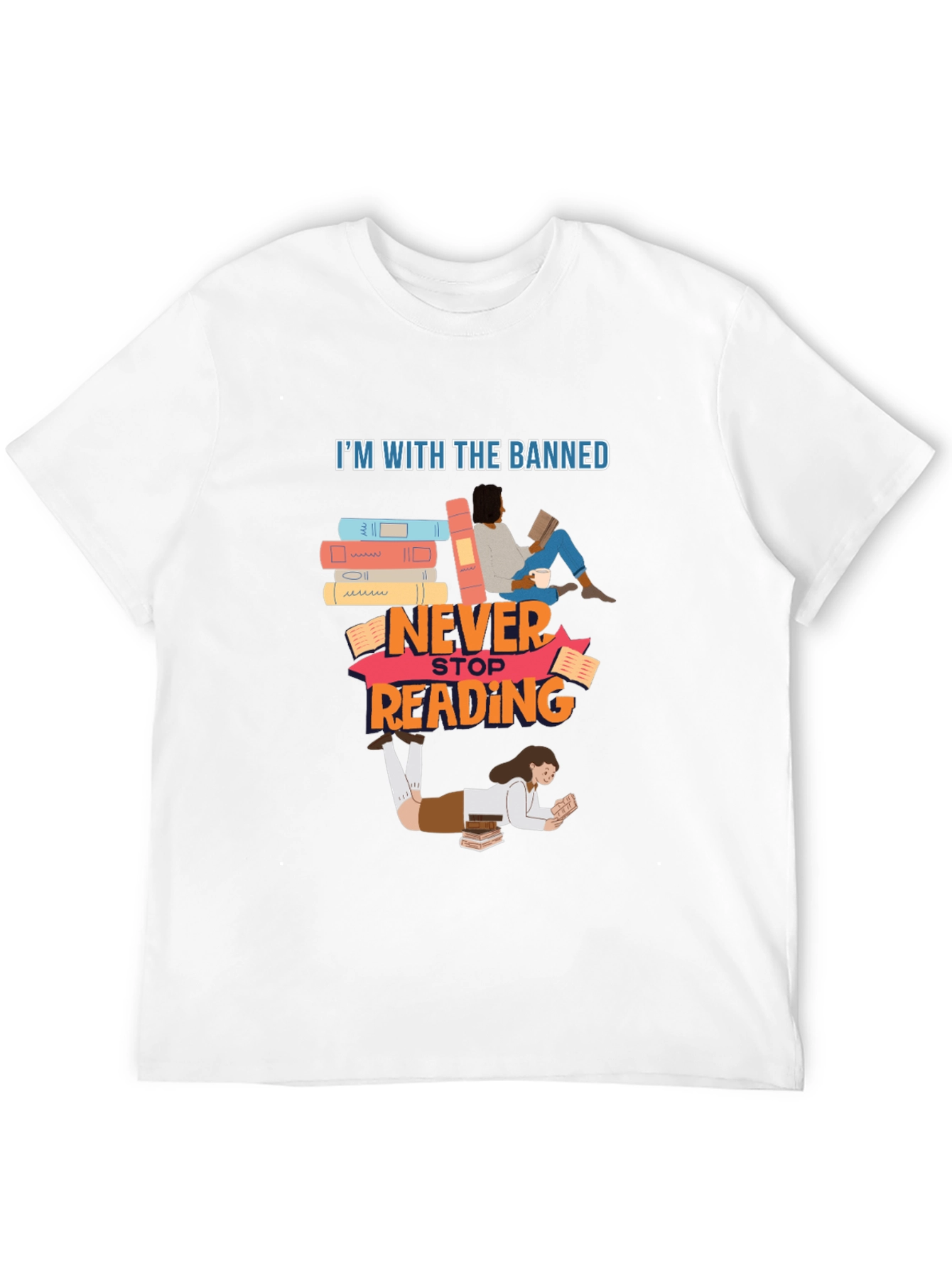Banned Books T-Shirt Never Stop Reading