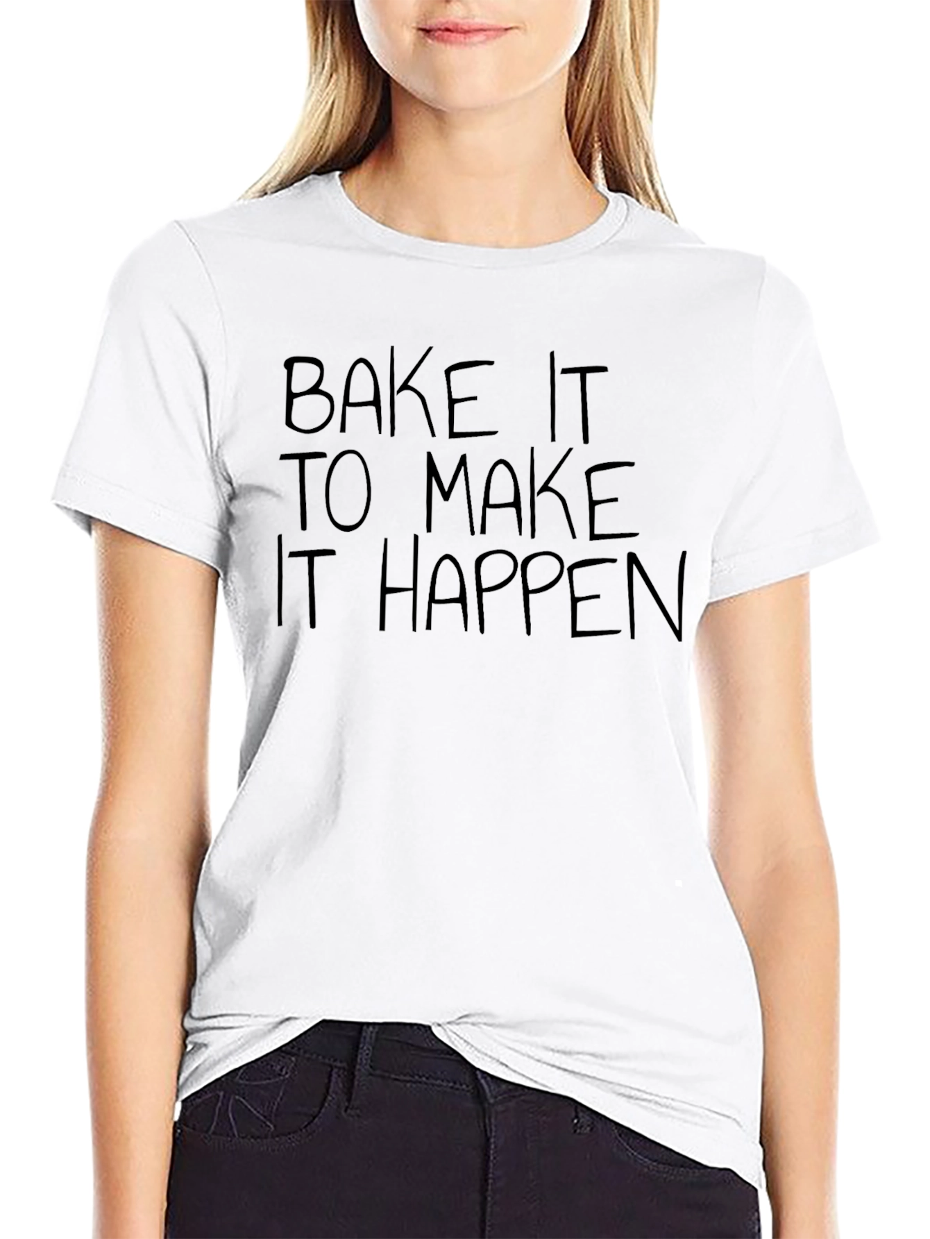 Bake It To Make It Happen Graphic Tee