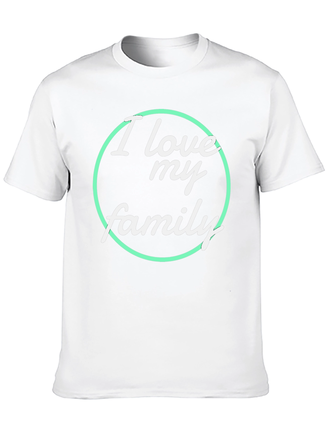 I Love My Family Graphic T-Shirt