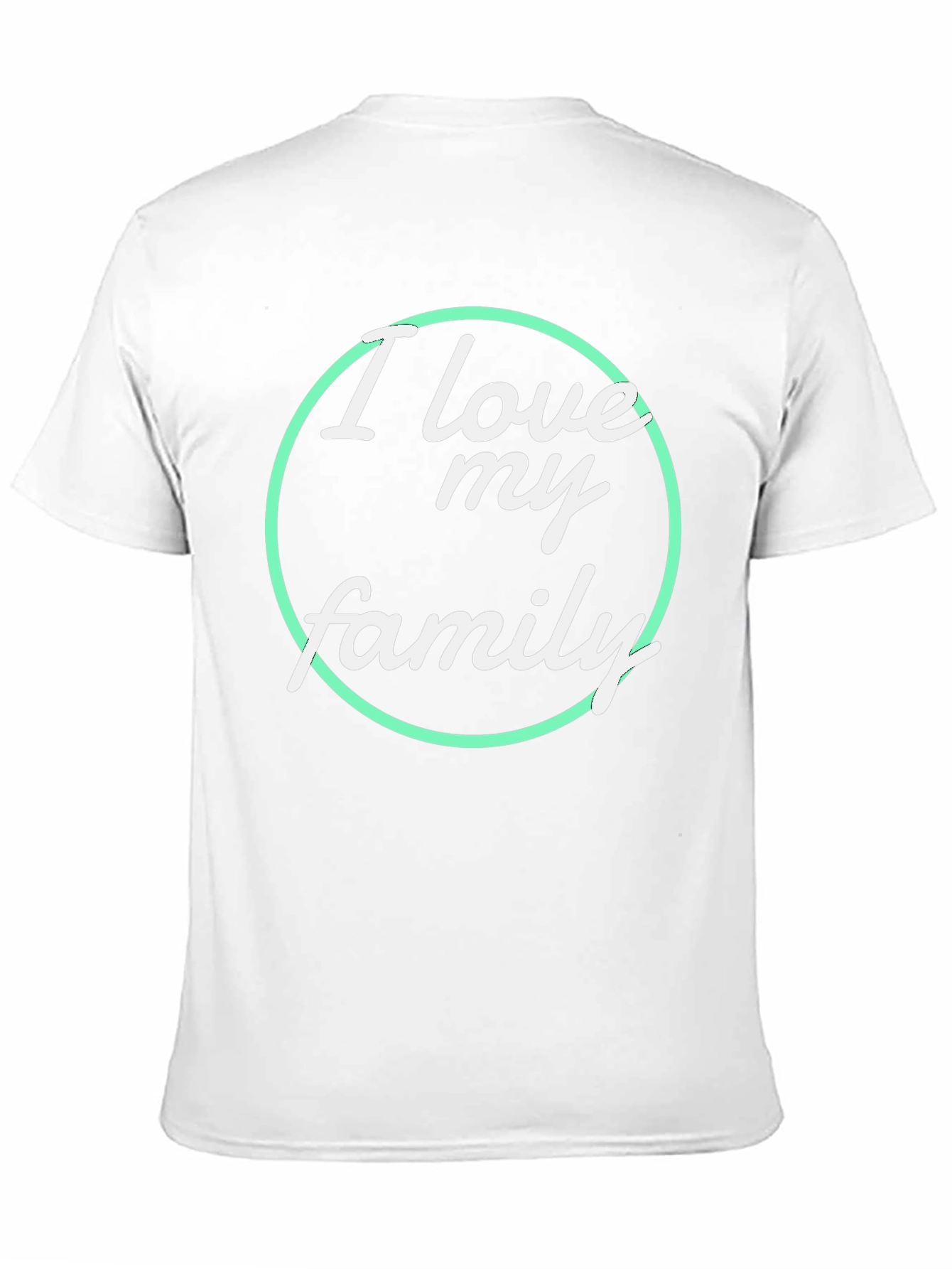 I Love My Family Graphic T-Shirt