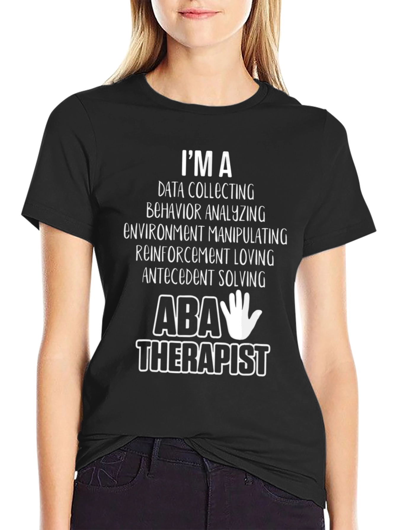 ABA Therapist T-Shirt - Data Collecting Behavior Analyzing