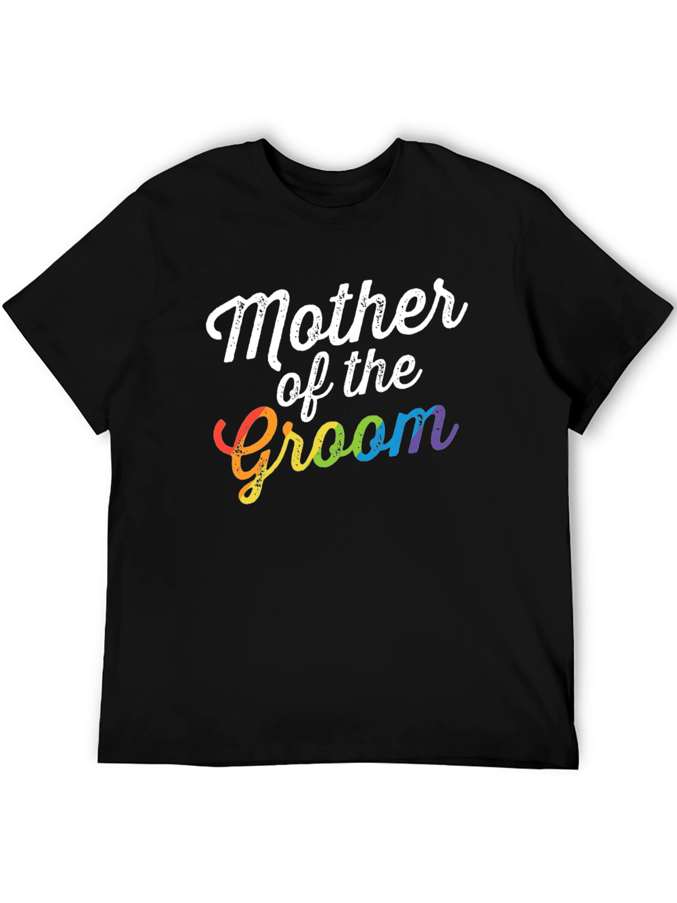Mother of the Groom Rainbow T-Shirt