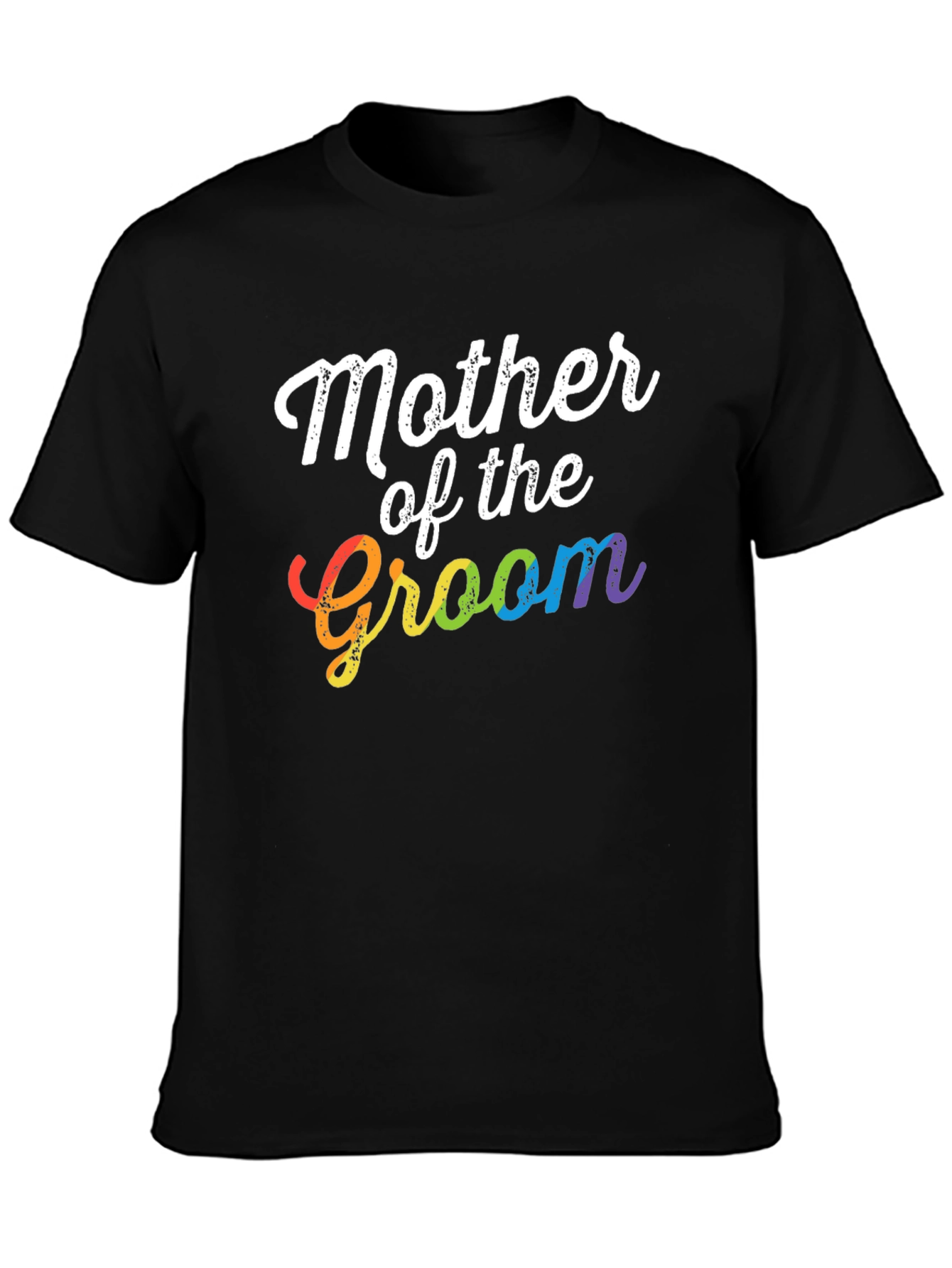 Mother of the Groom Rainbow T-Shirt