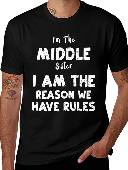 Middle Sister T-Shirt - Funny Sister Rules Tee