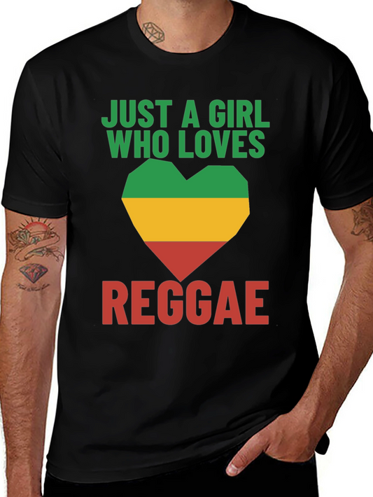 Reggae Lover T-Shirt - Just A Girl Who Loves Reggae Tee