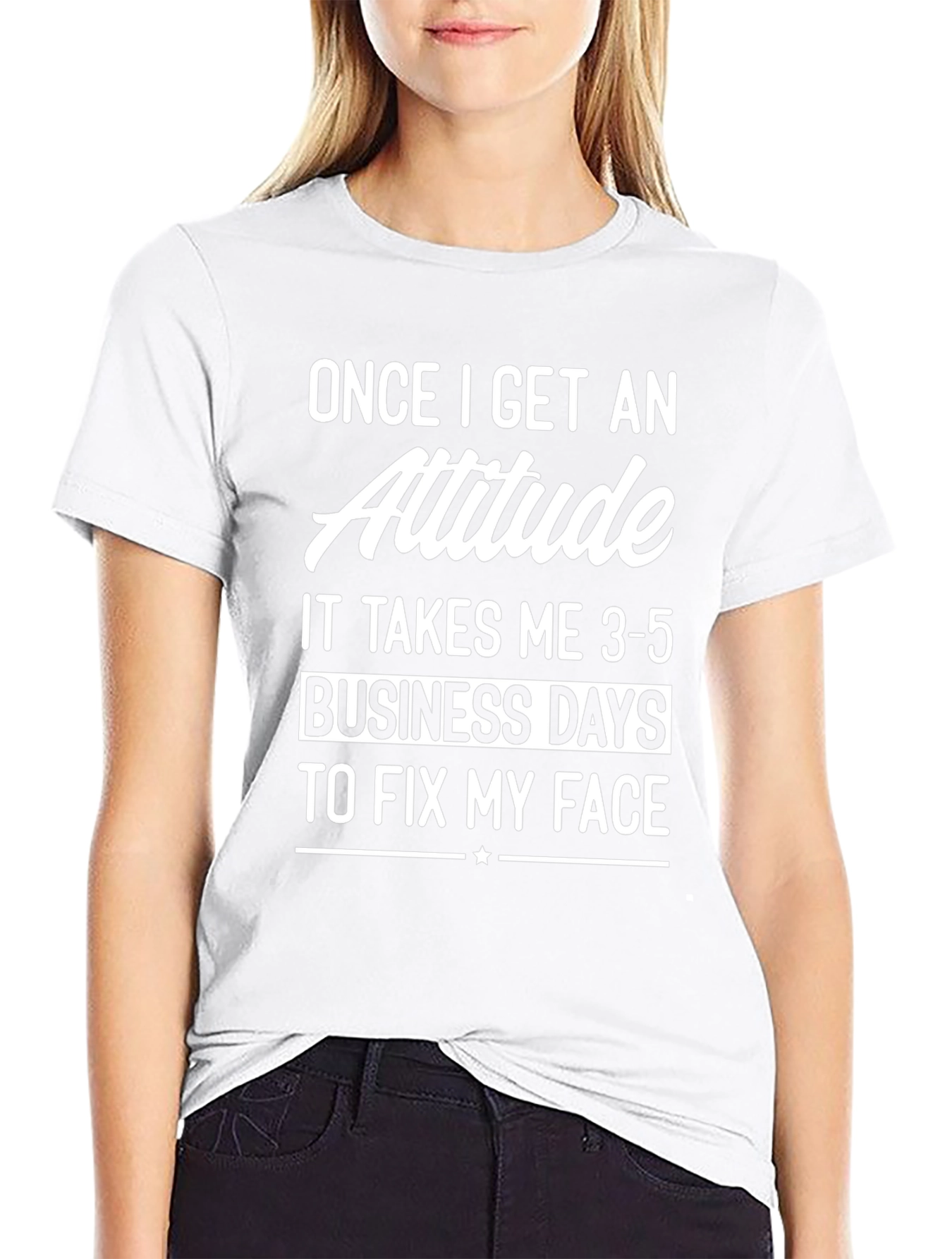Attitude T-Shirt: Fix My Face Graphic Tee