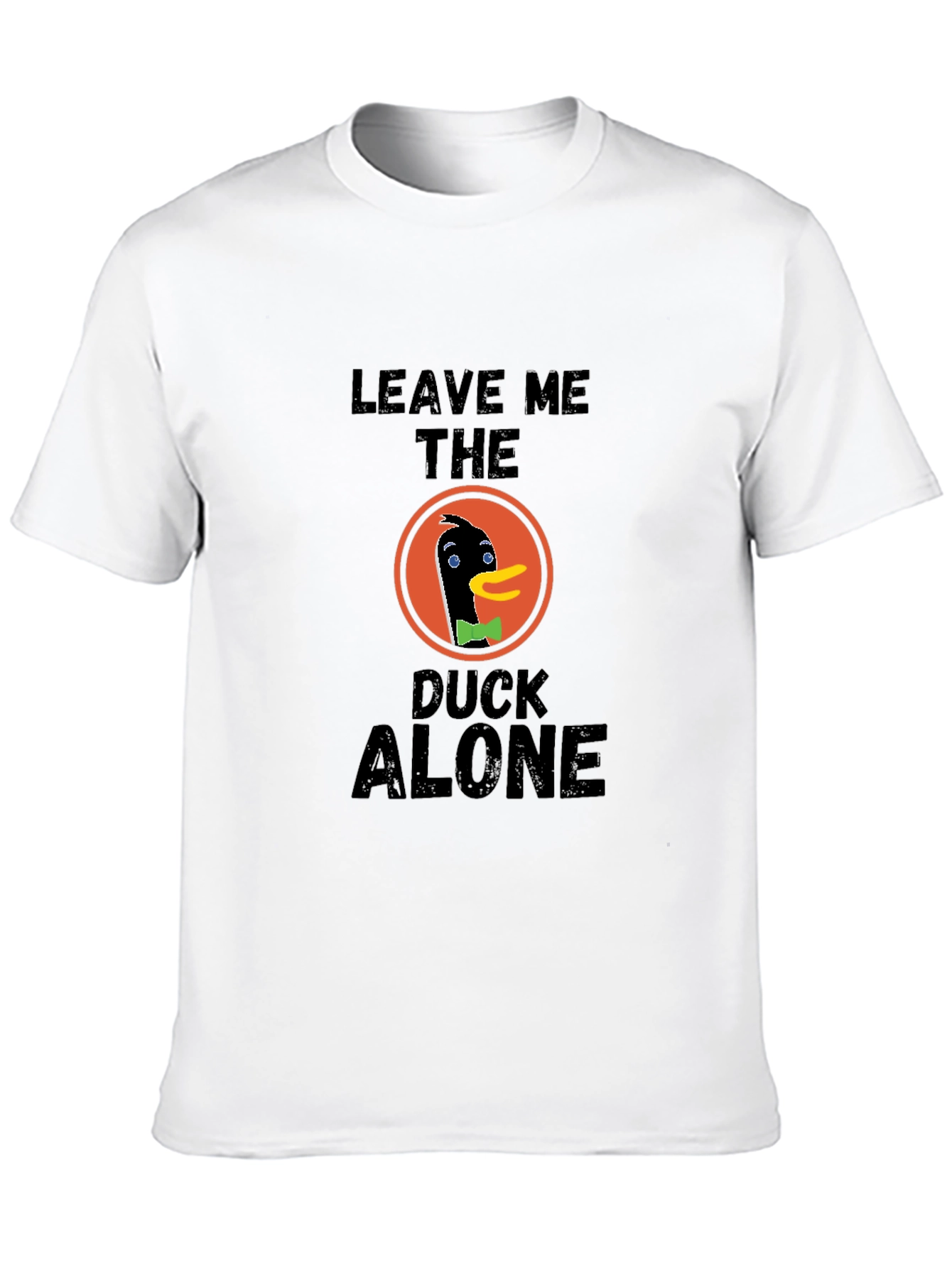 Leave Me The Duck Alone T-Shirt