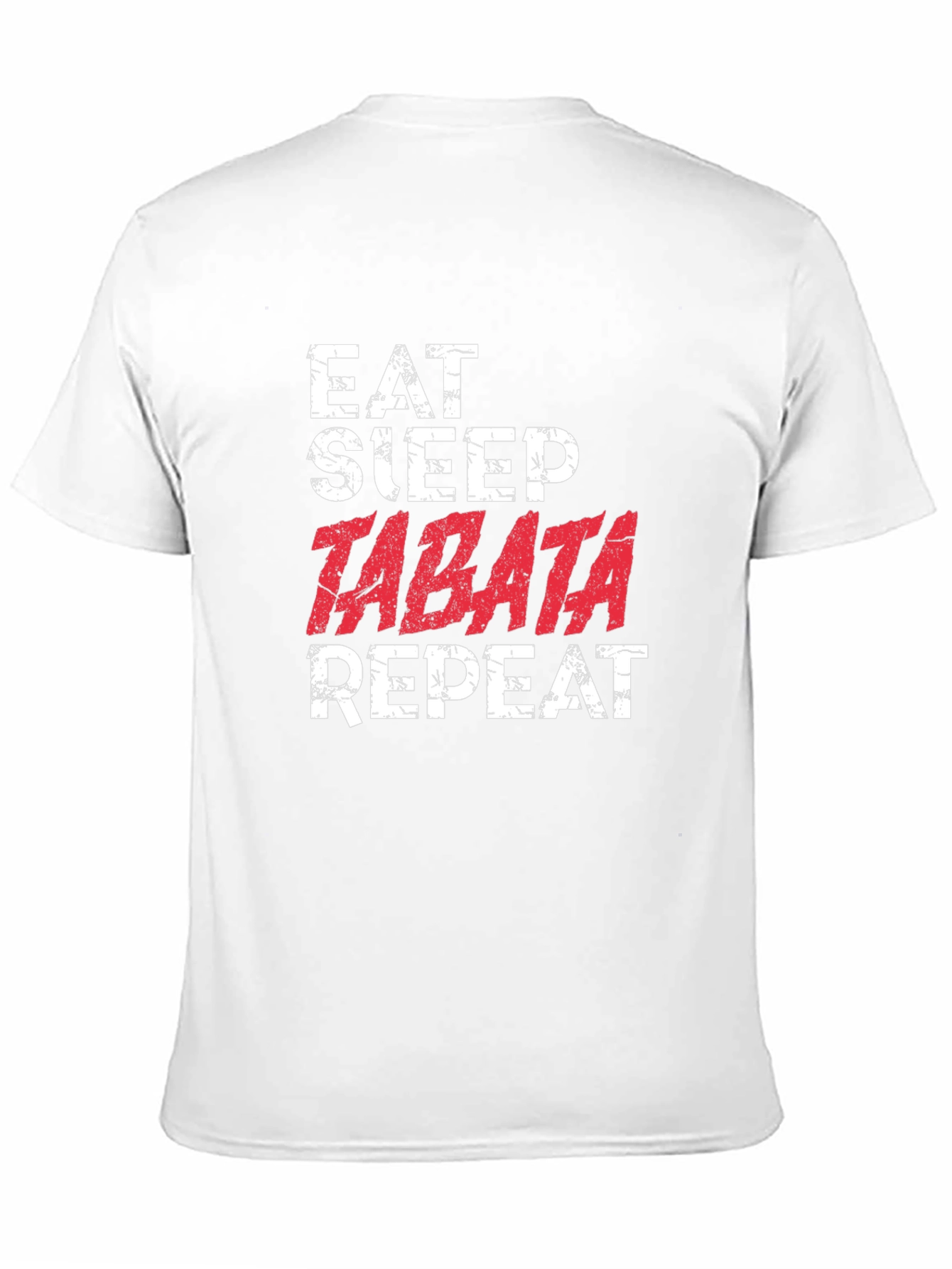 Eat Sleep Tabata Repeat Graphic T-Shirt