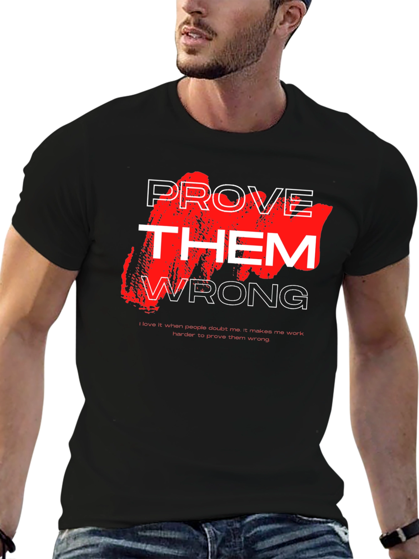 Prove Them Wrong Black Graphic Tee