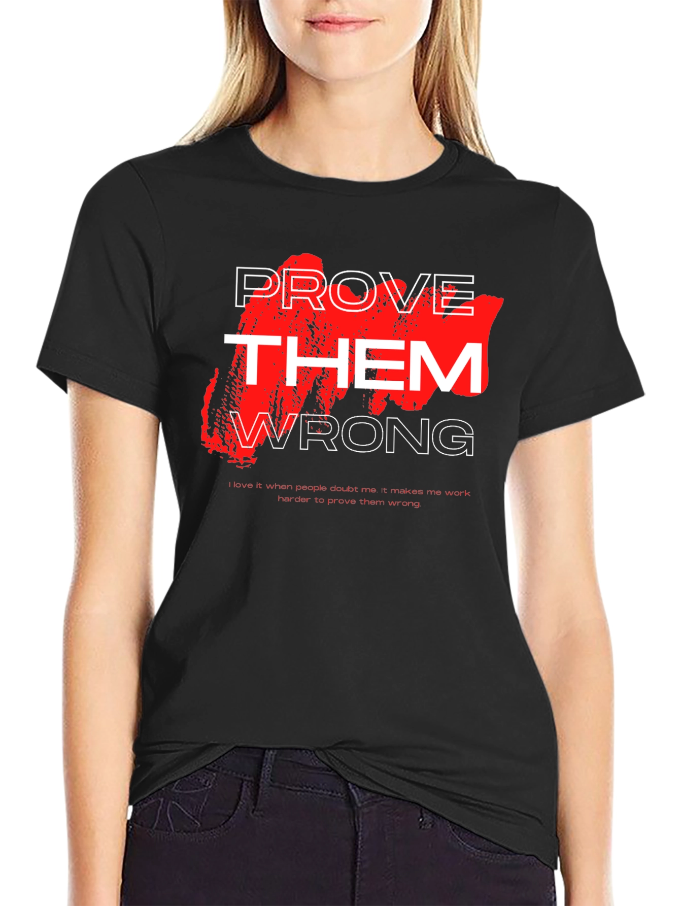 Prove Them Wrong Black Graphic Tee