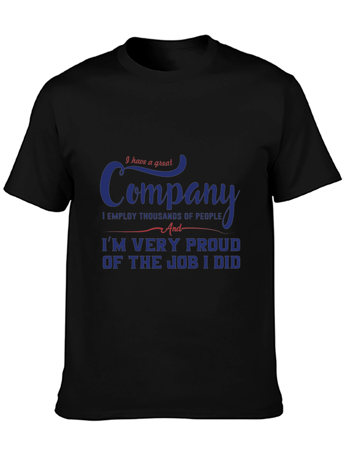 Proud Company Employee Graphic Tee