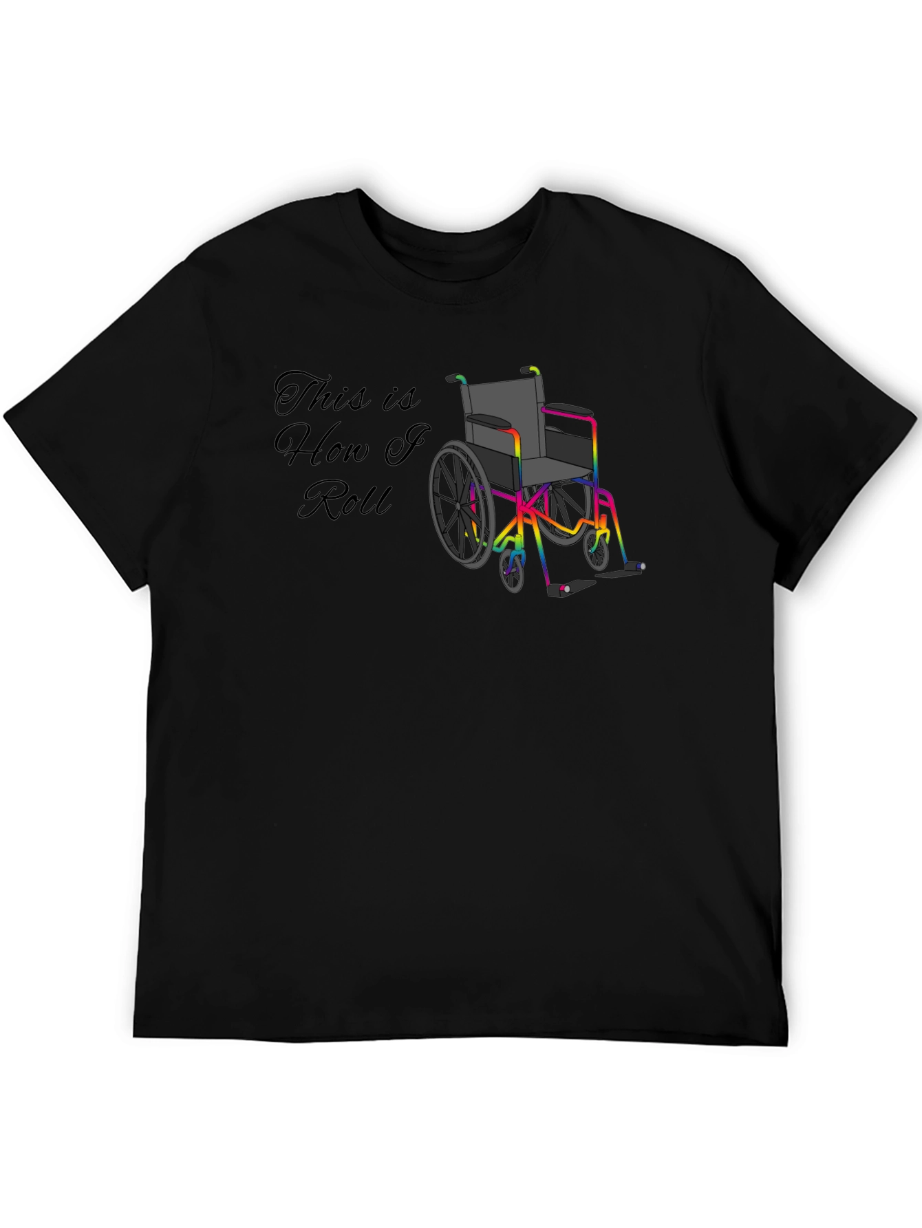 This is How I Roll T-Shirt