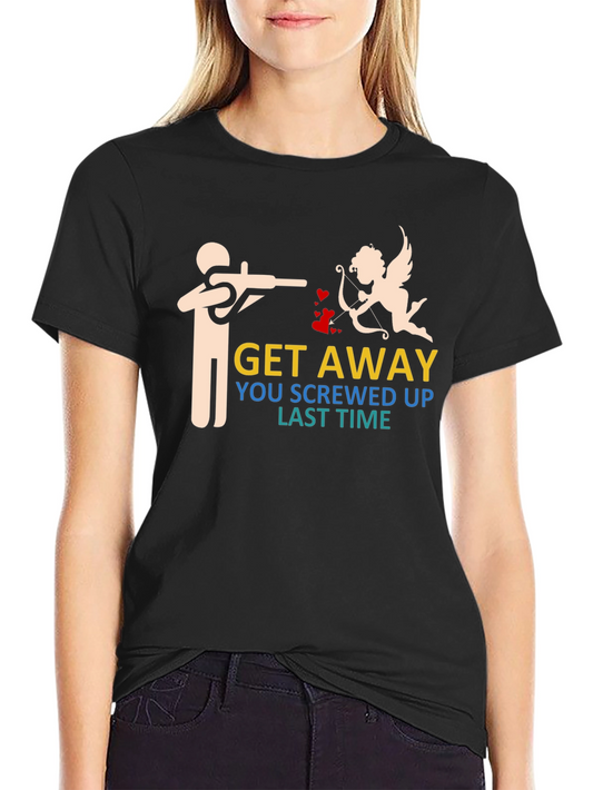 Anti-Valentines Day T-Shirt - Get Away!