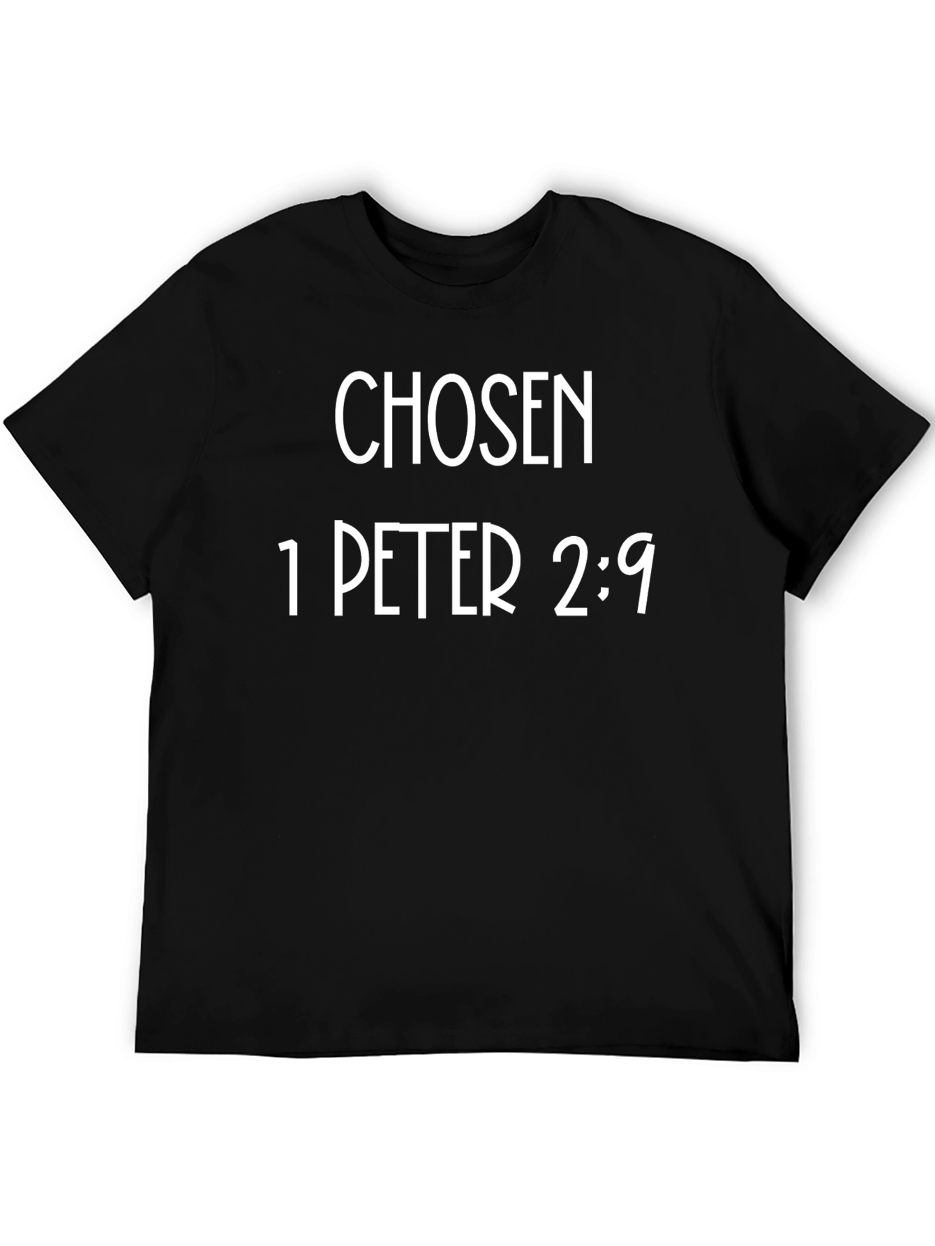 Chosen 1 Peter 2:9 T-Shirt
