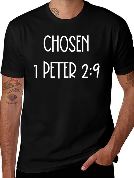 Chosen 1 Peter 2:9 T-Shirt