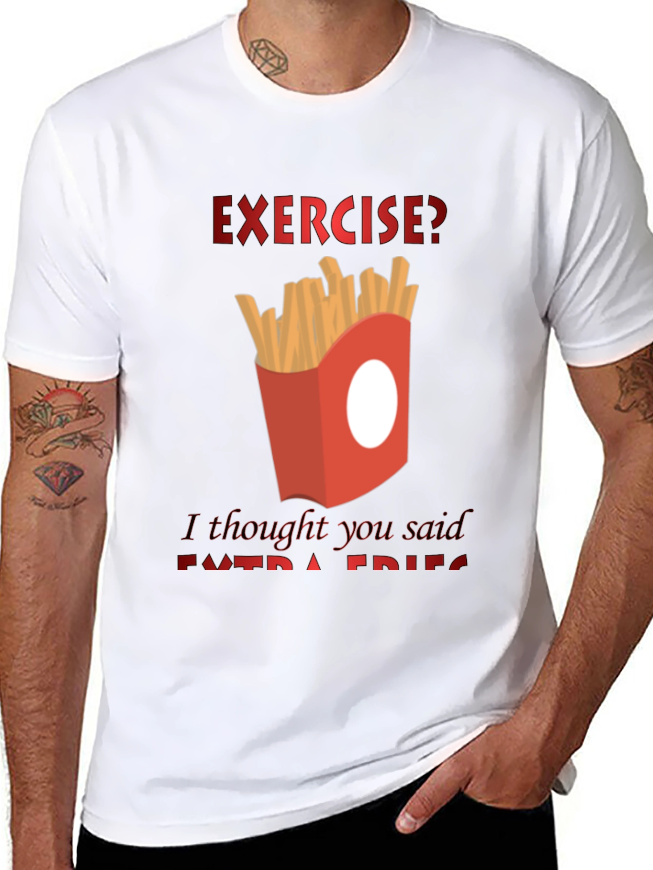 Exercise? Extra Fries T-Shirt - Funny Foodie Tee
