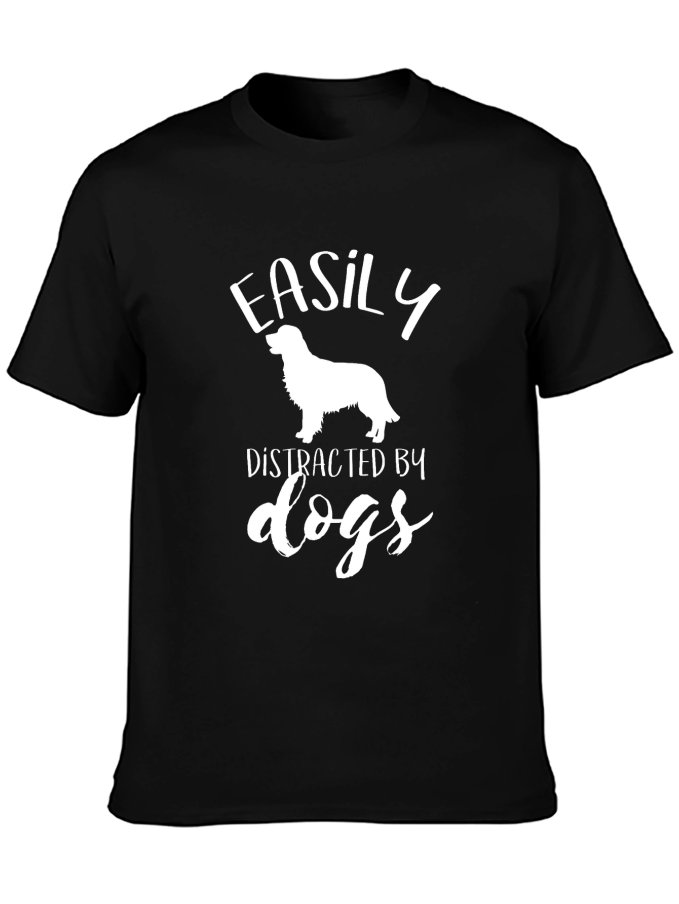 Easily Distracted by Dogs Graphic T-Shirt