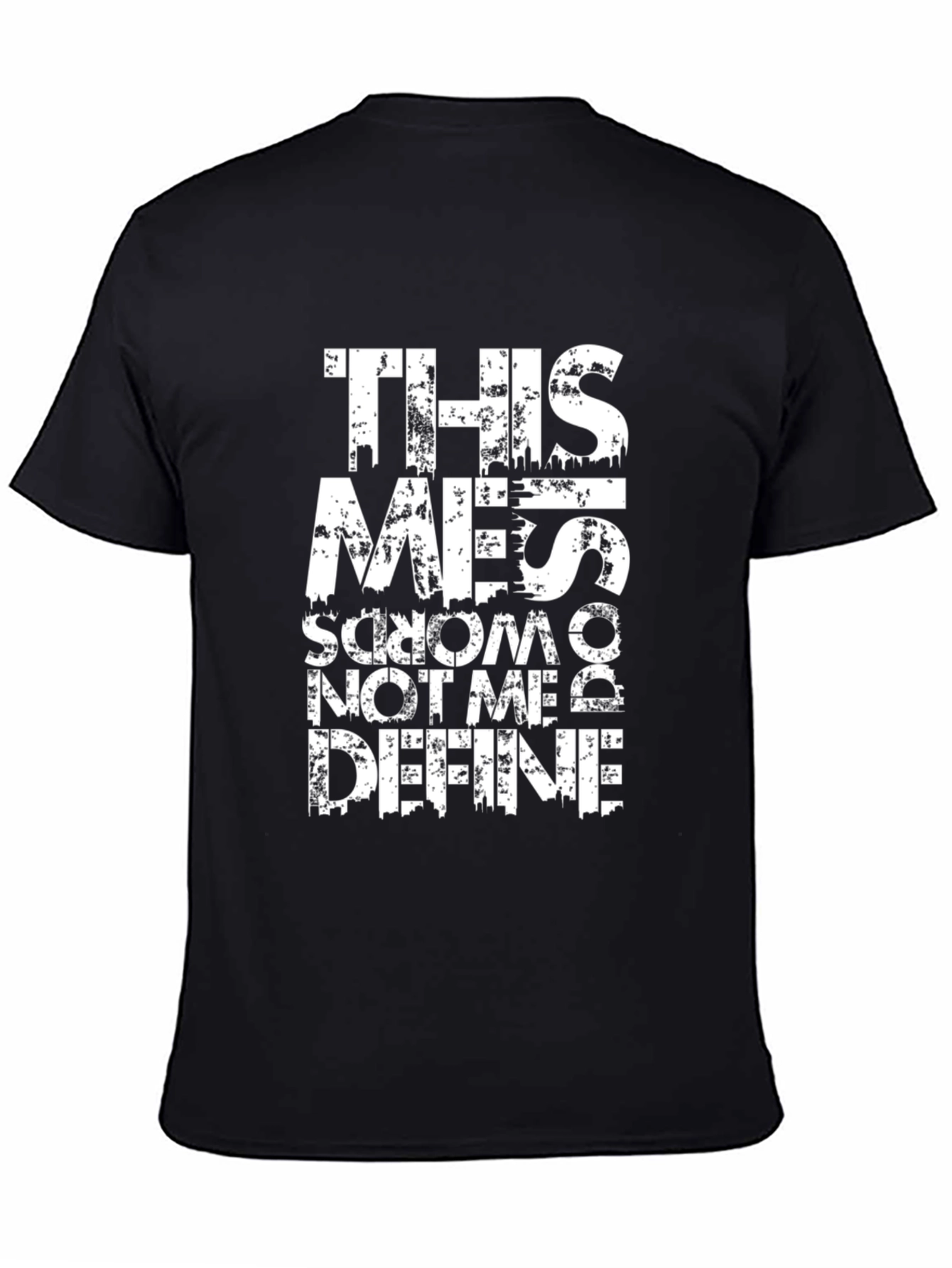 This Mess Words T-Shirt