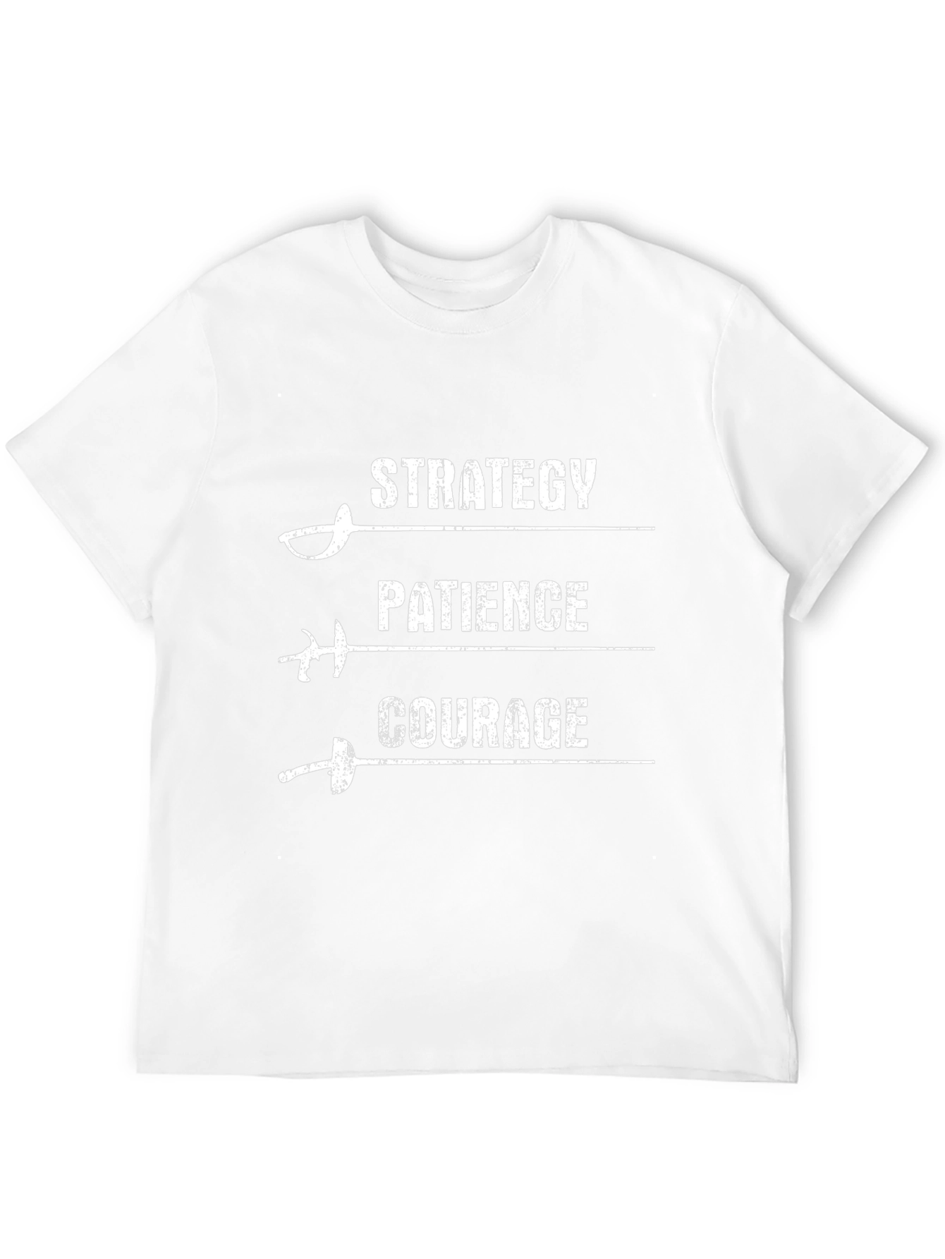 Strategy Patience Courage Fencing T-Shirt