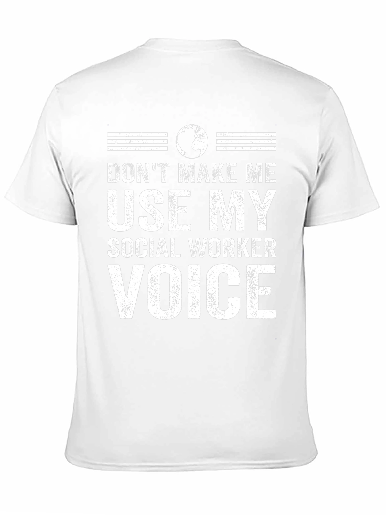 Social Worker Voice T-Shirt - Novelty Apparel