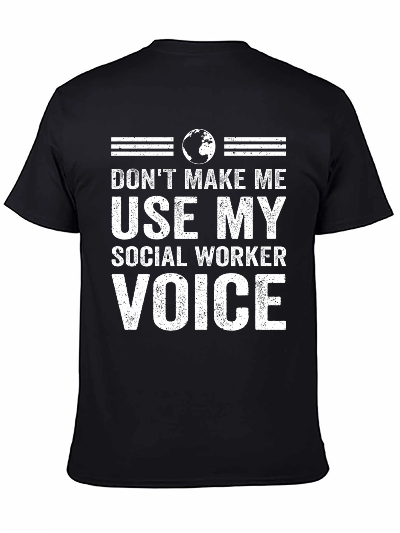 Social Worker Voice T-Shirt - Novelty Apparel