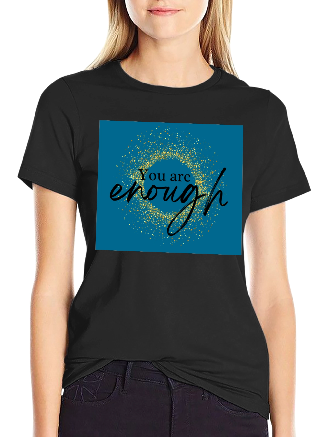 You Are Enough Graphic Tee - Positive Affirmation Shirt