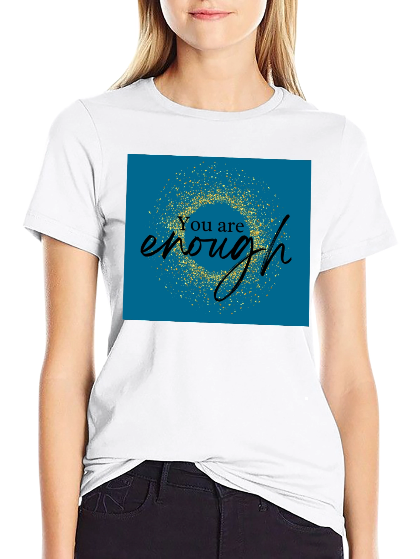 You Are Enough Graphic Tee - Positive Affirmation Shirt