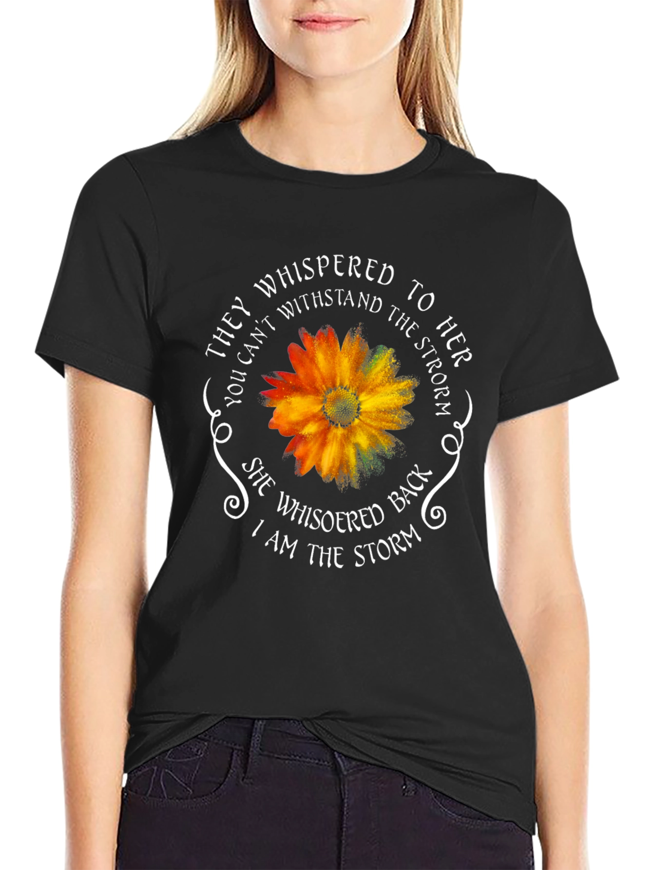 Empowered Womans T-Shirt: I Am The Storm