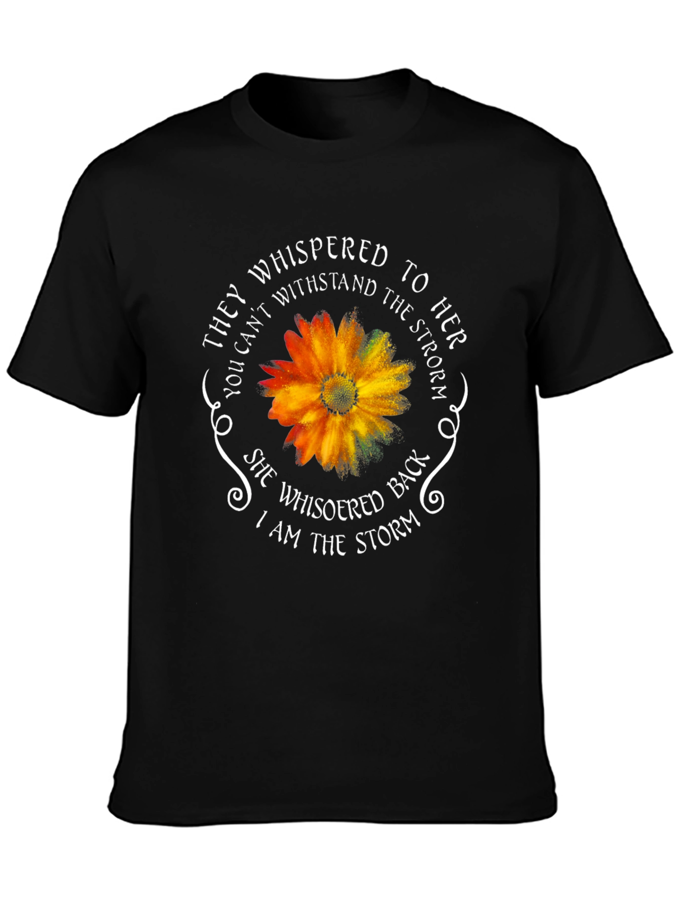 Empowered Womans T-Shirt: I Am The Storm