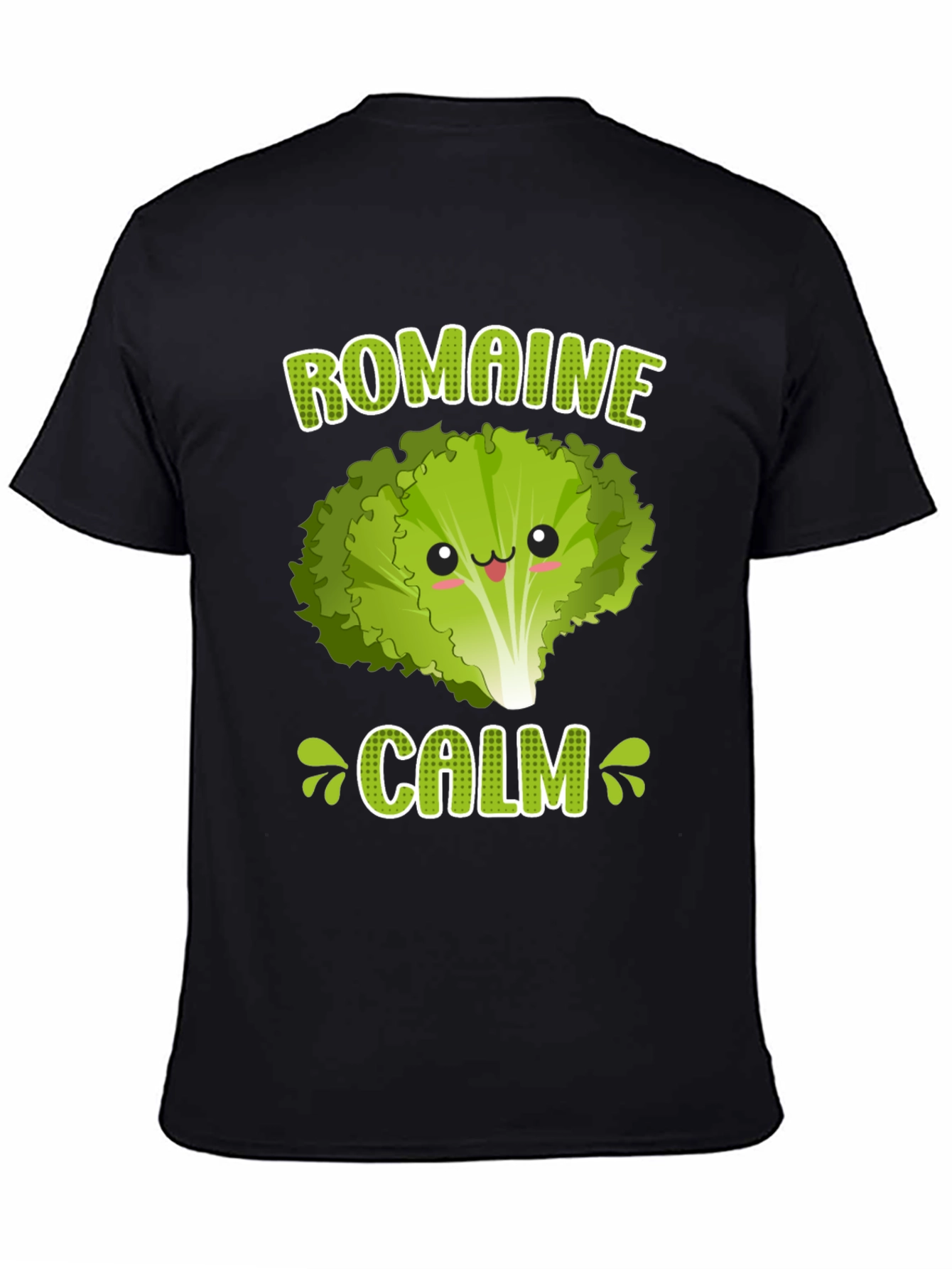 Romaine Calm T-Shirt - Funny Lettuce Pun Tee