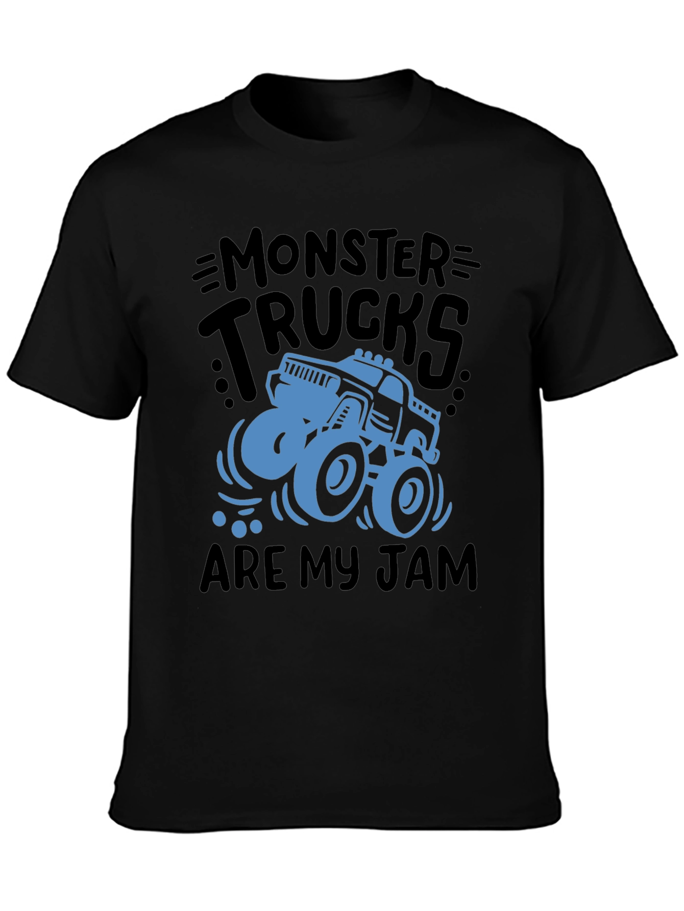 Monster Trucks Are My Jam - Graphic T-Shirt