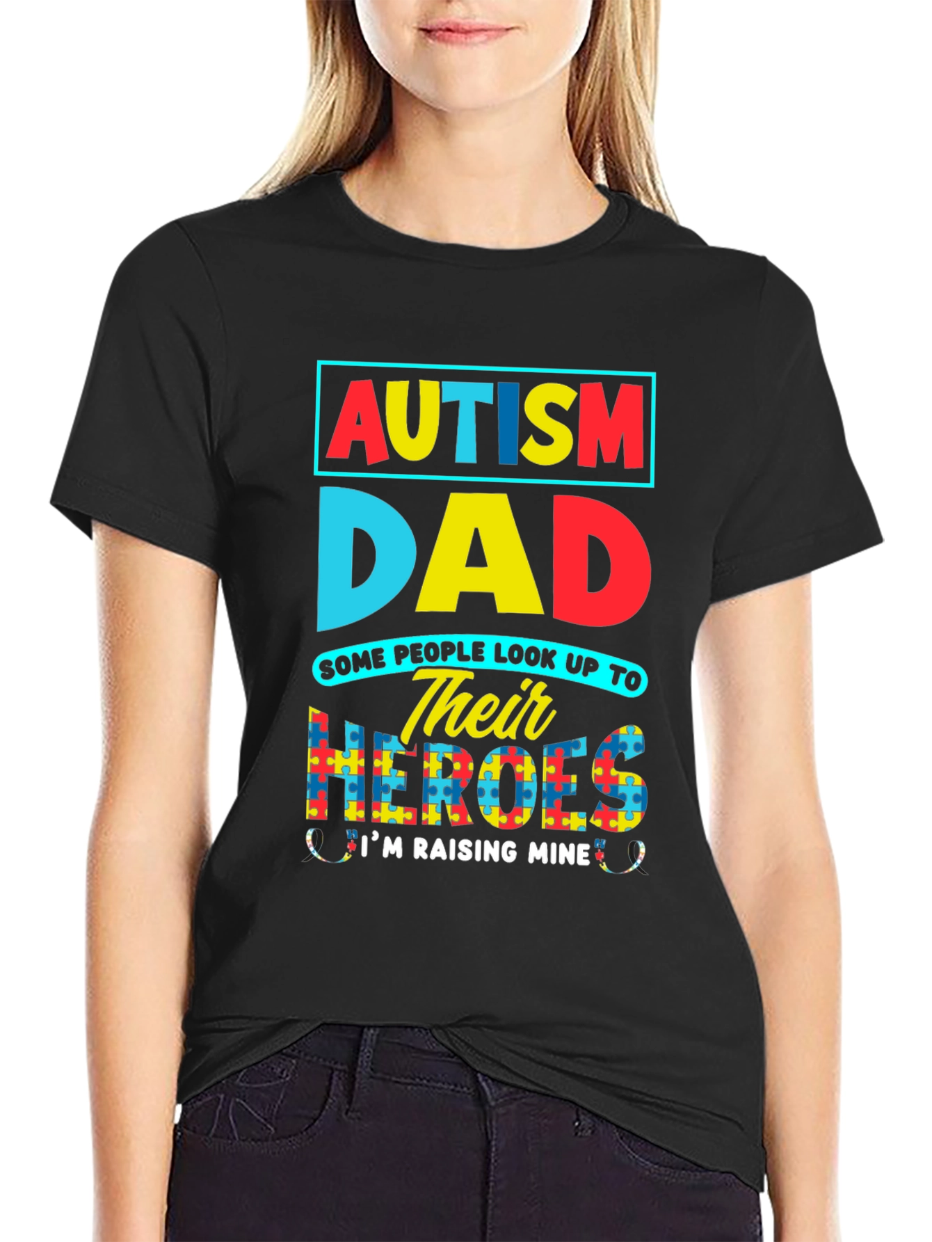 Autism Dad T-Shirt: Raising My Heroes