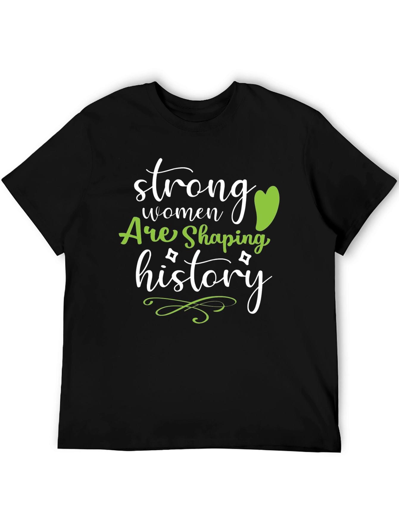 Strong Women Shaping History Black T-Shirt