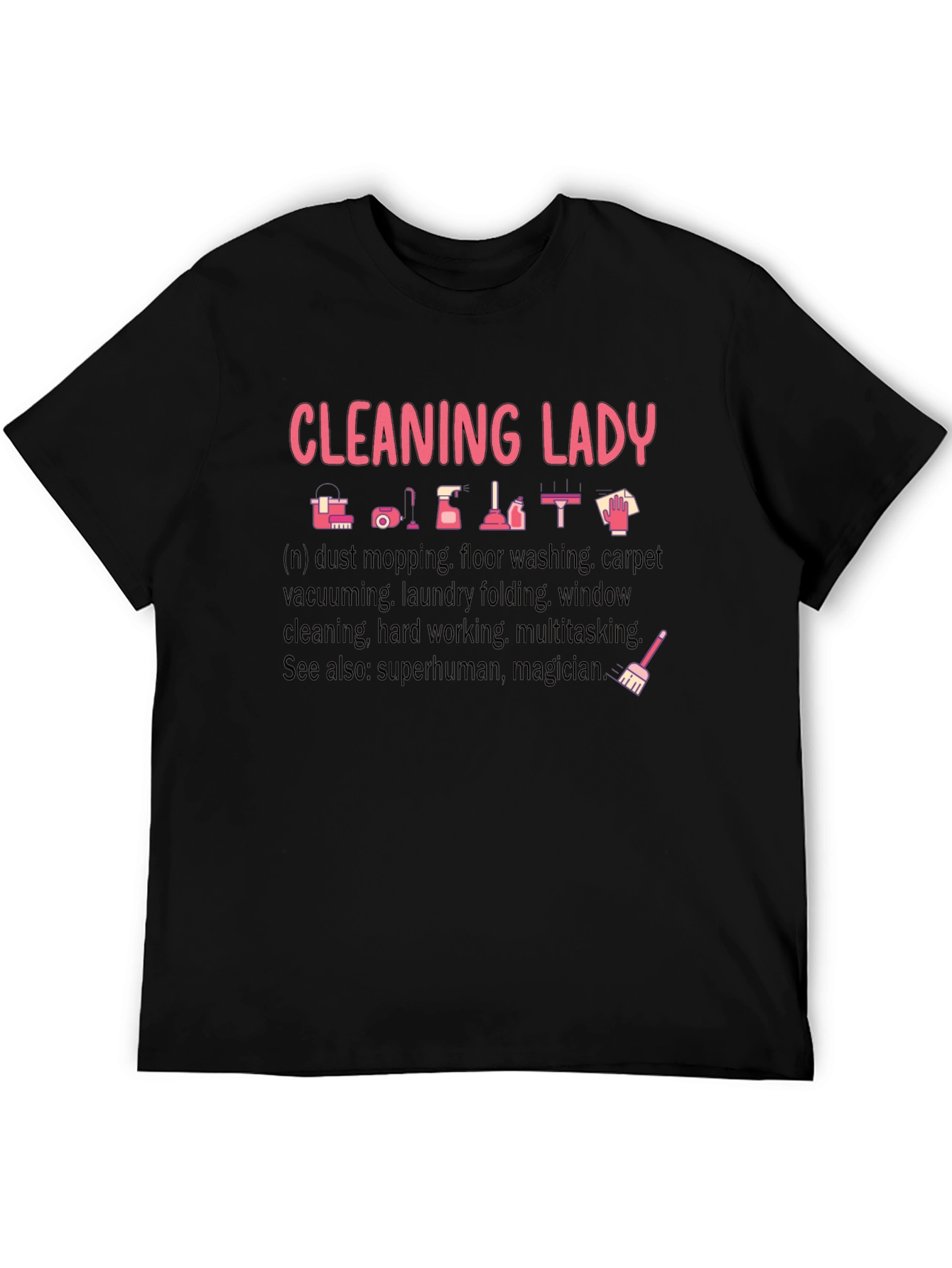 Cleaning Lady Graphic T-Shirt - Black