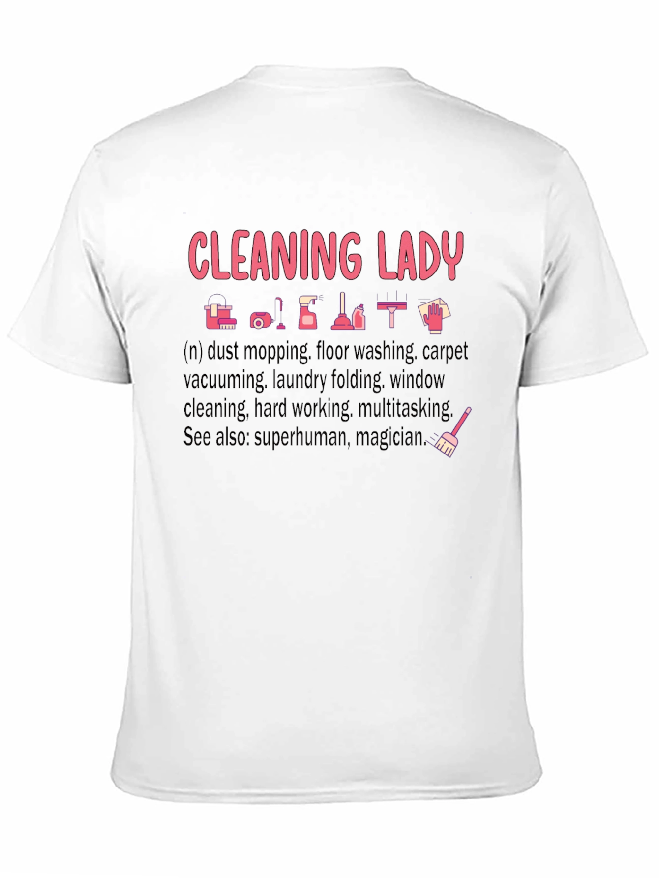 Cleaning Lady Graphic T-Shirt - Black
