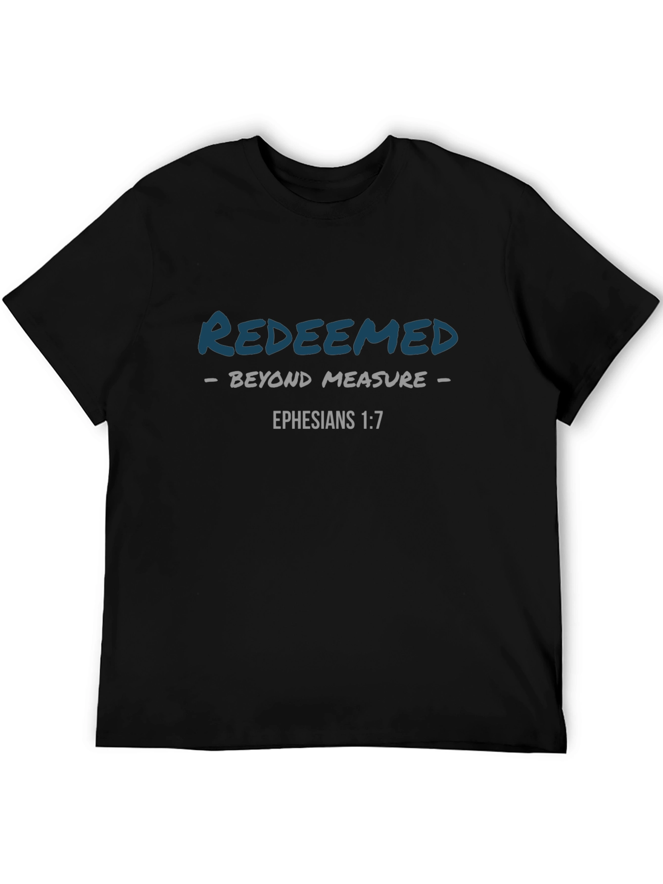 Redeemed Graphic T-Shirt - Ephesians 1:7