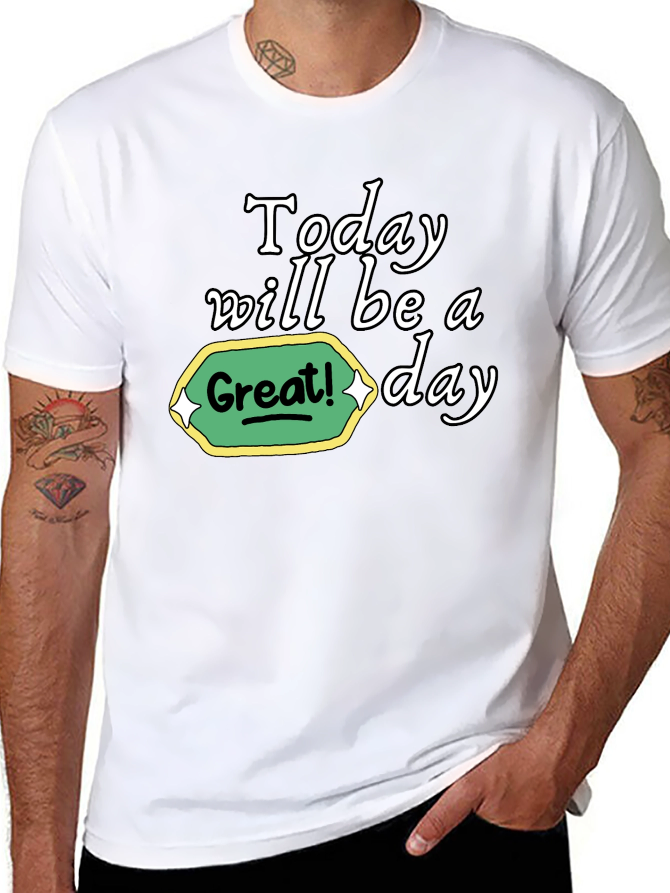 Today Will Be a Great Day Graphic Tee