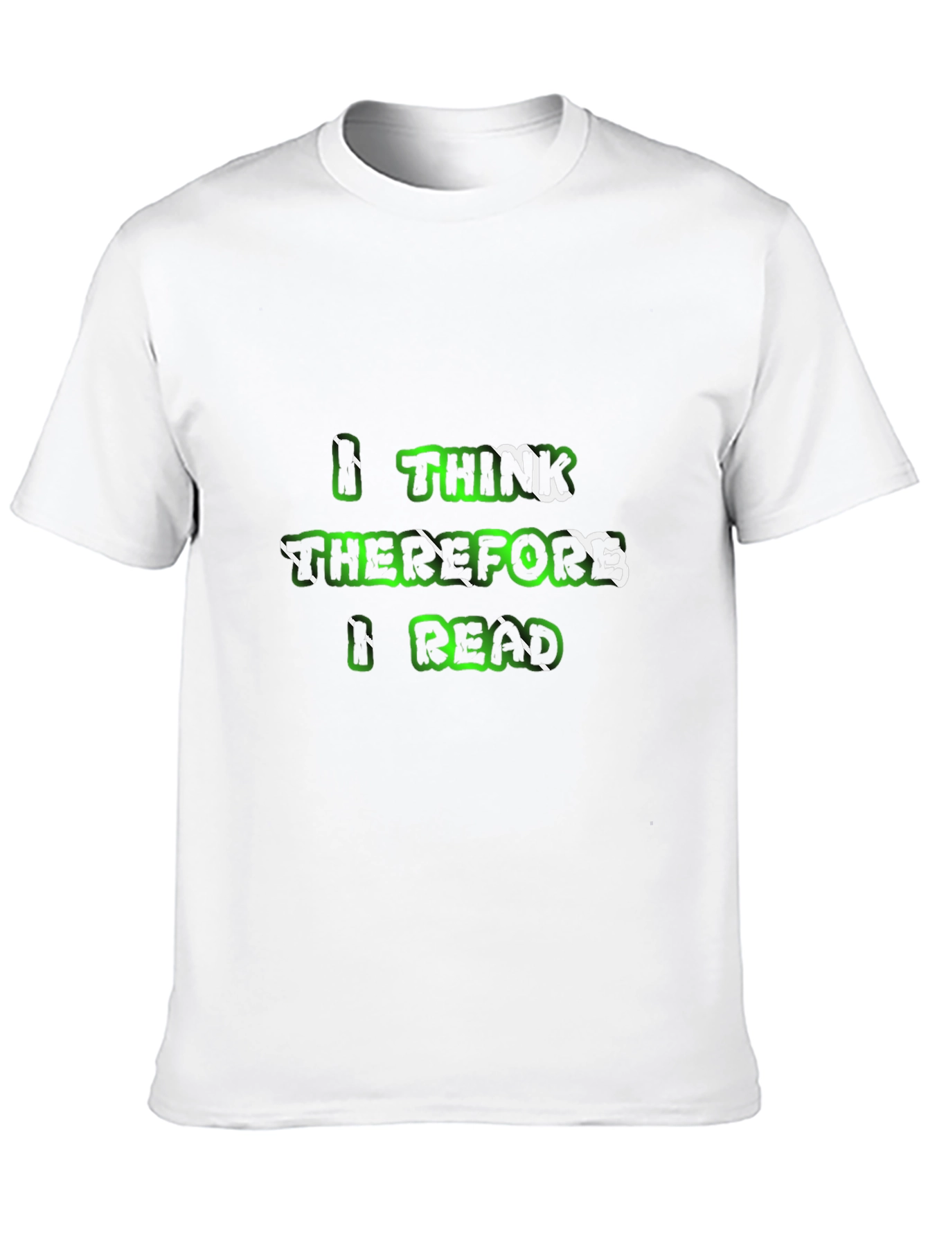 I Think Therefore I Read Graphic Tee