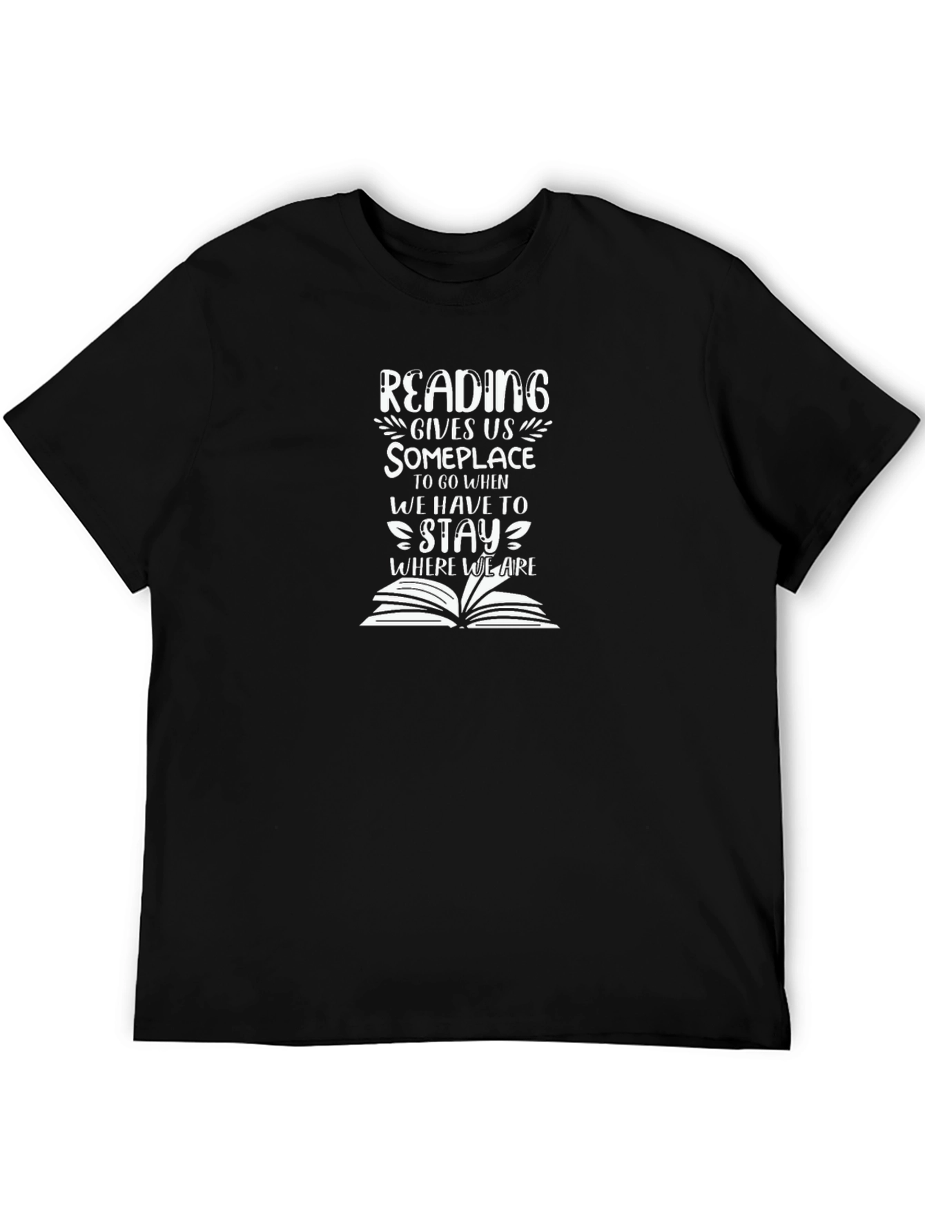 Reading Gives Us Someplace Black T-Shirt