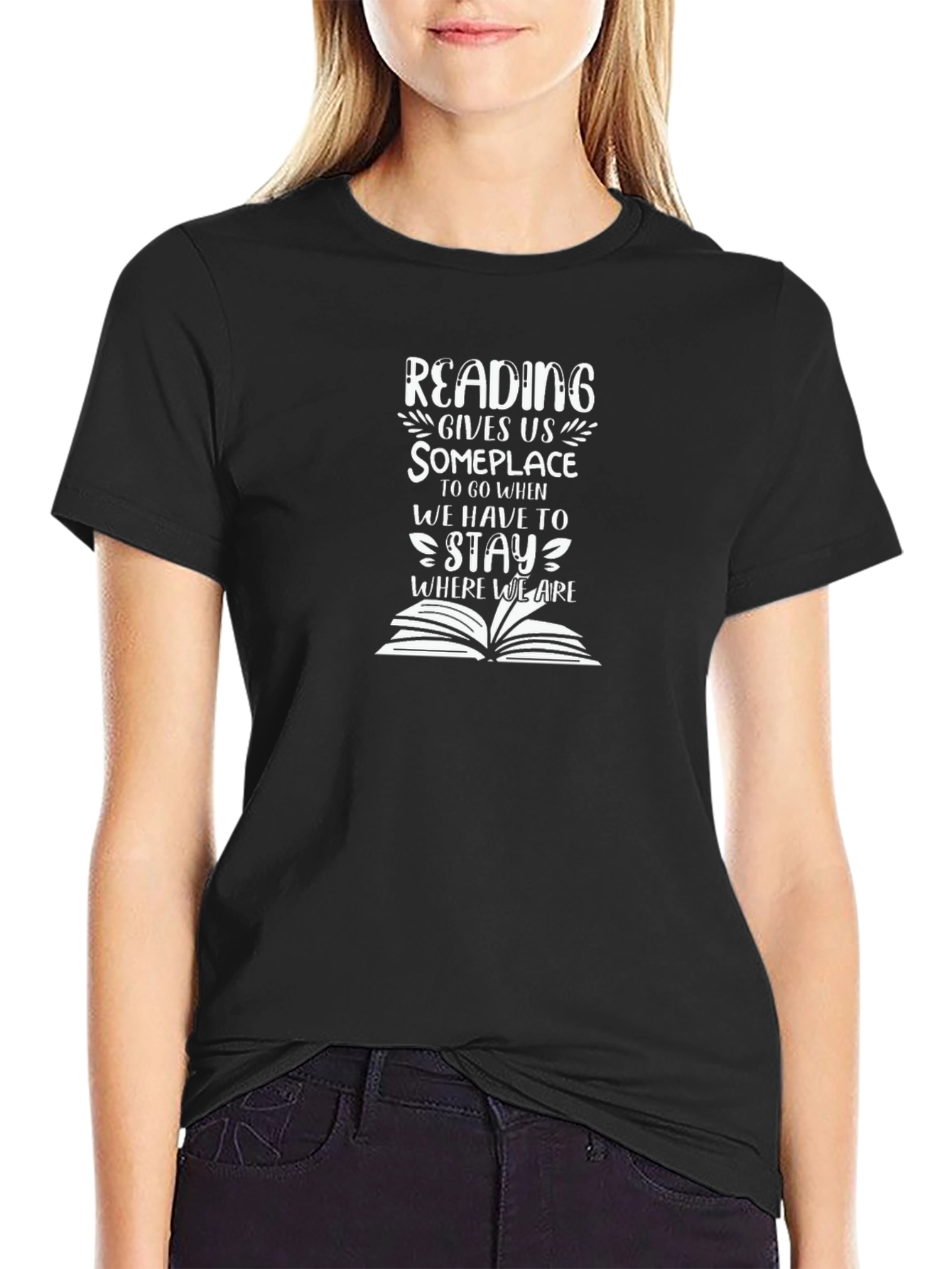 Reading Gives Us Someplace Black T-Shirt