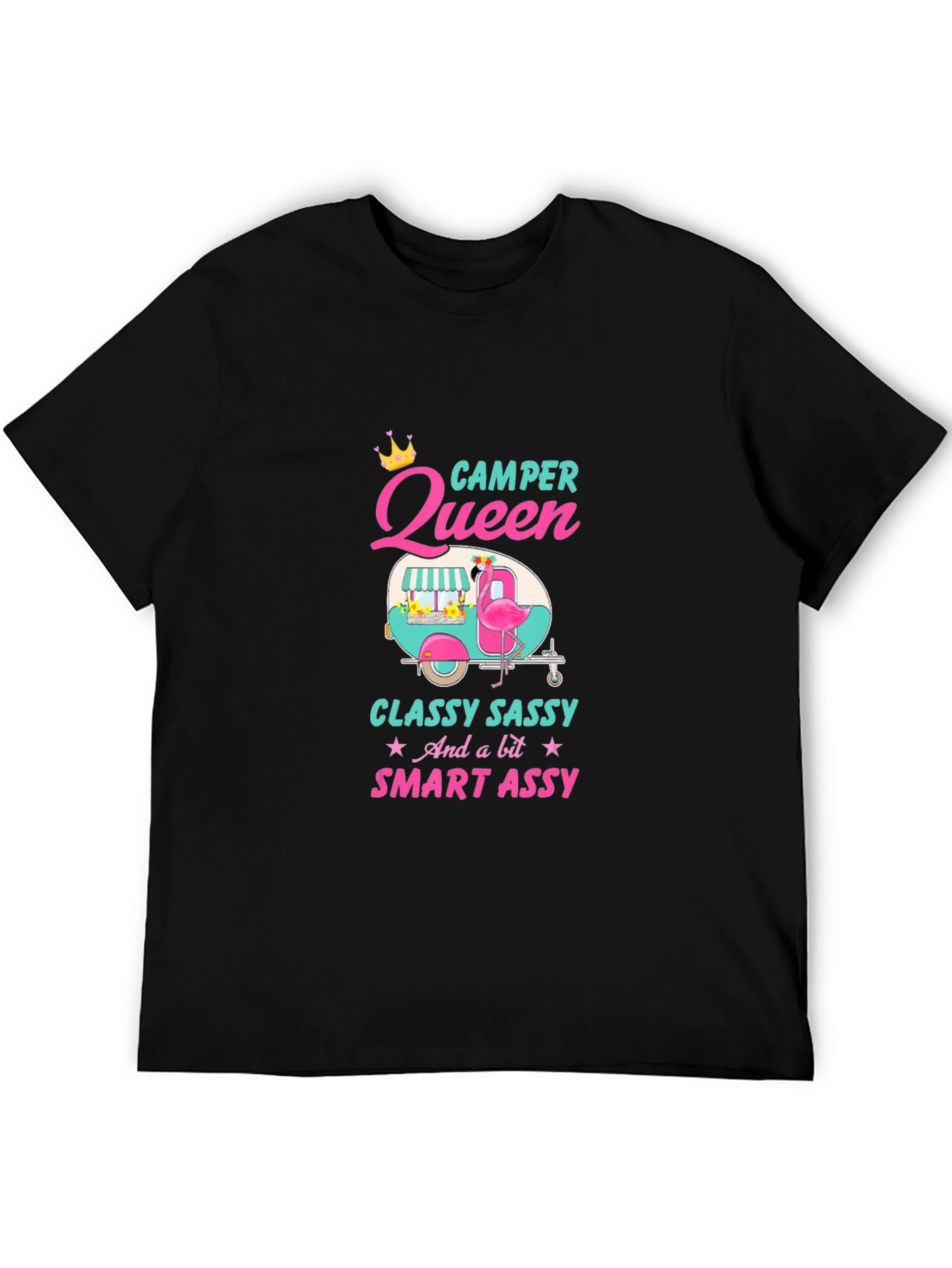 Camper Queen T-Shirt - Classy Sassy & Smart Assy
