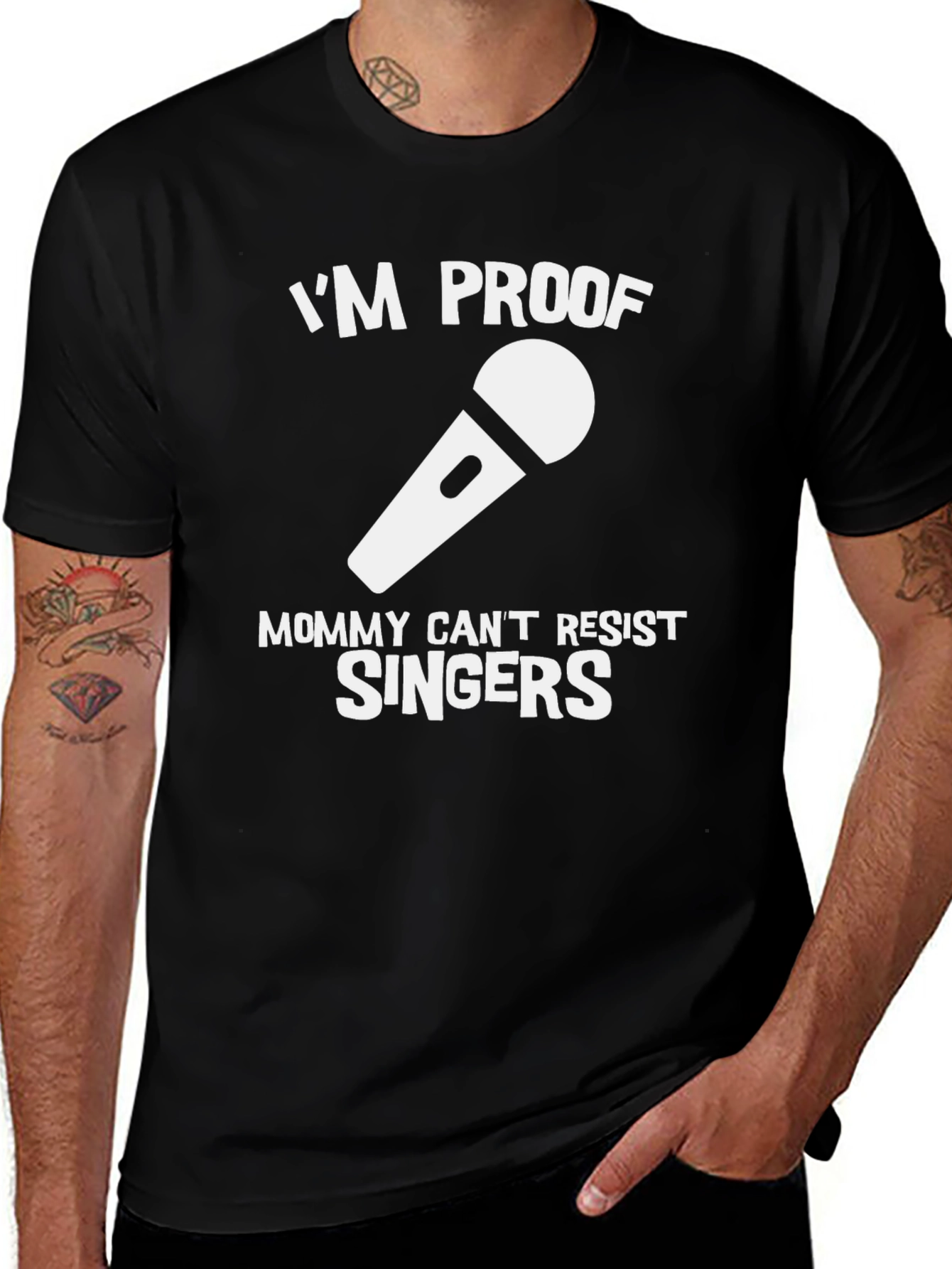 Im Proof Mommy Cant Resist Singers T-Shirt