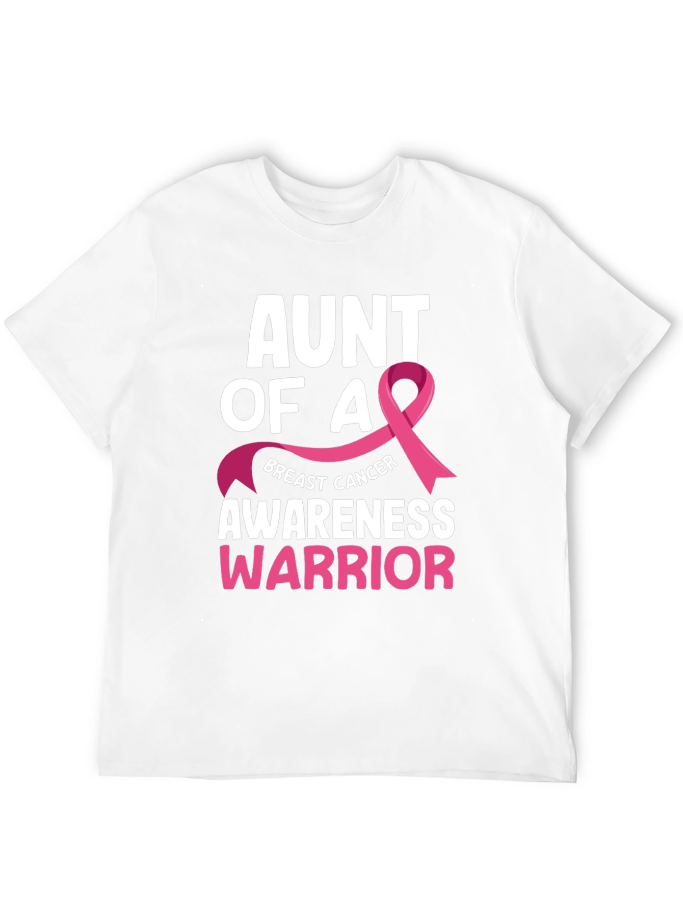 Aunt of a Breast Cancer Awareness Warrior T-Shirt
