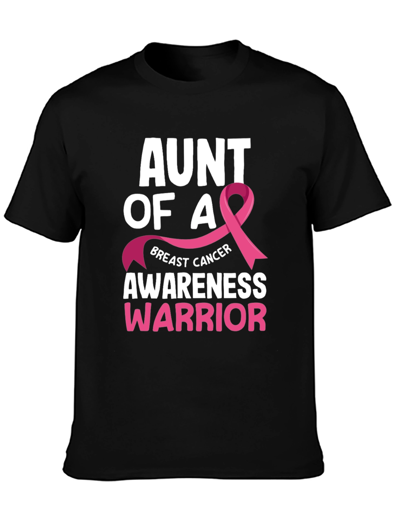 Aunt of a Breast Cancer Awareness Warrior T-Shirt