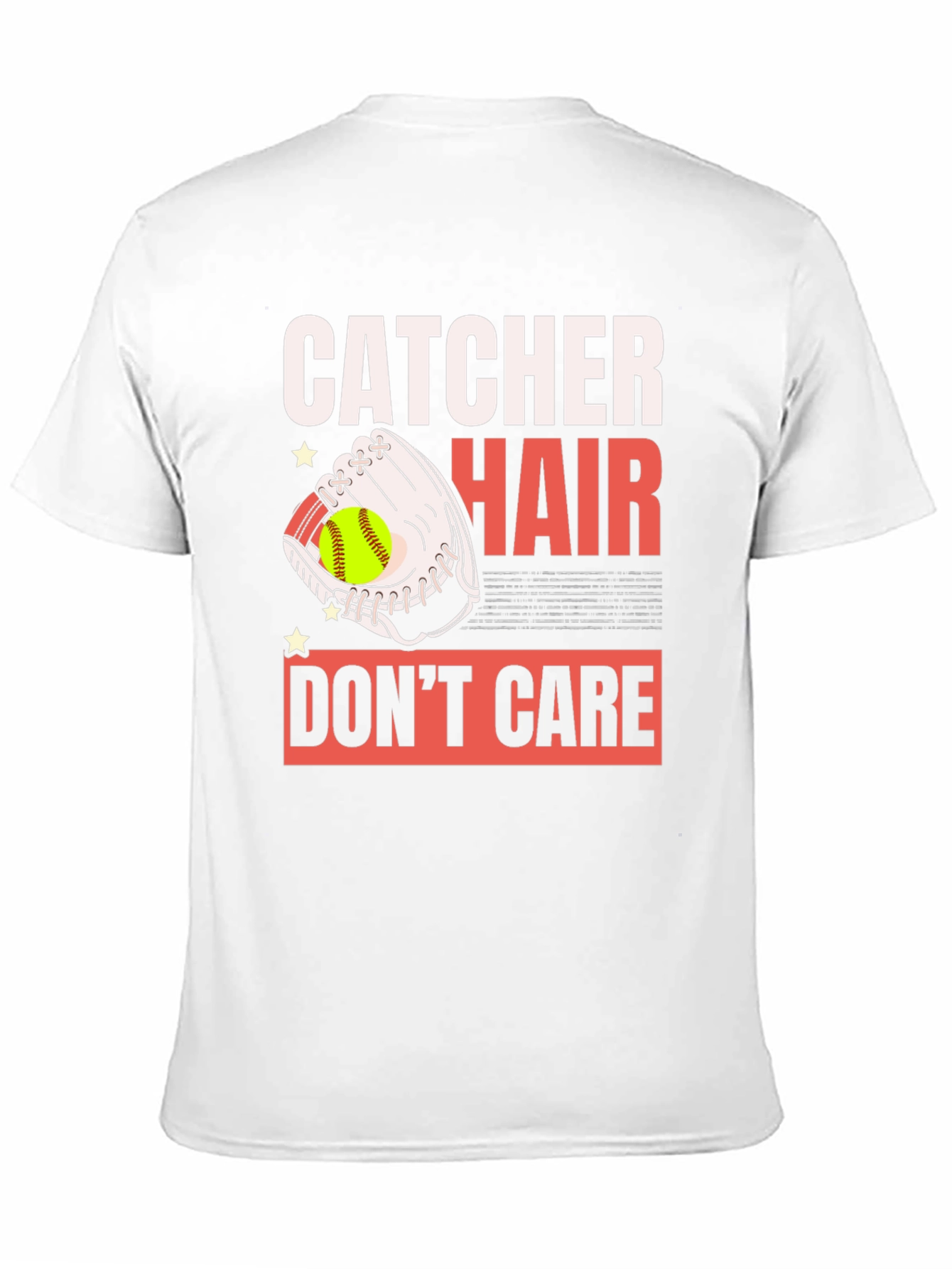 Catcher Hair Dont Care Graphic T-Shirt