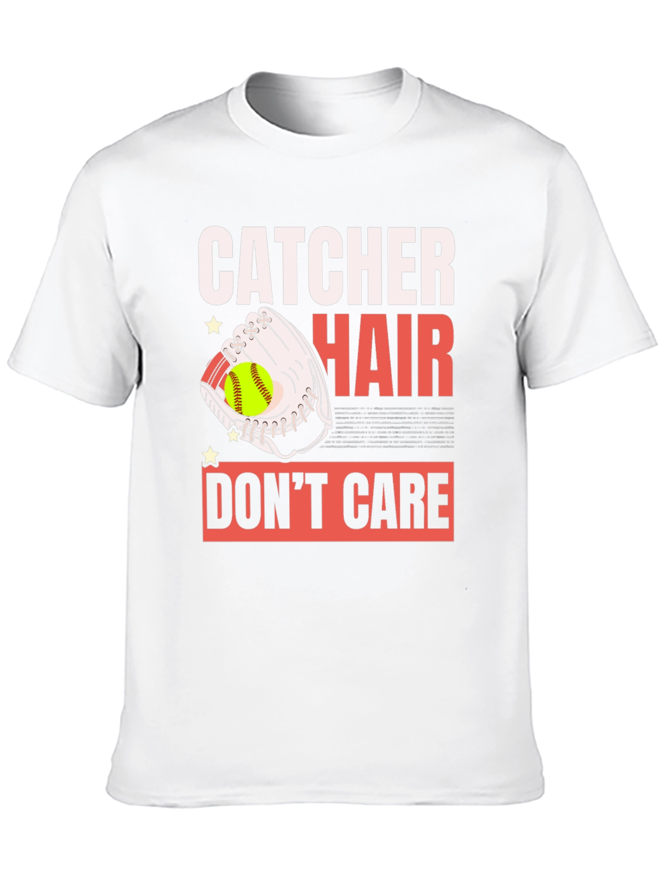 Catcher Hair Dont Care Graphic T-Shirt