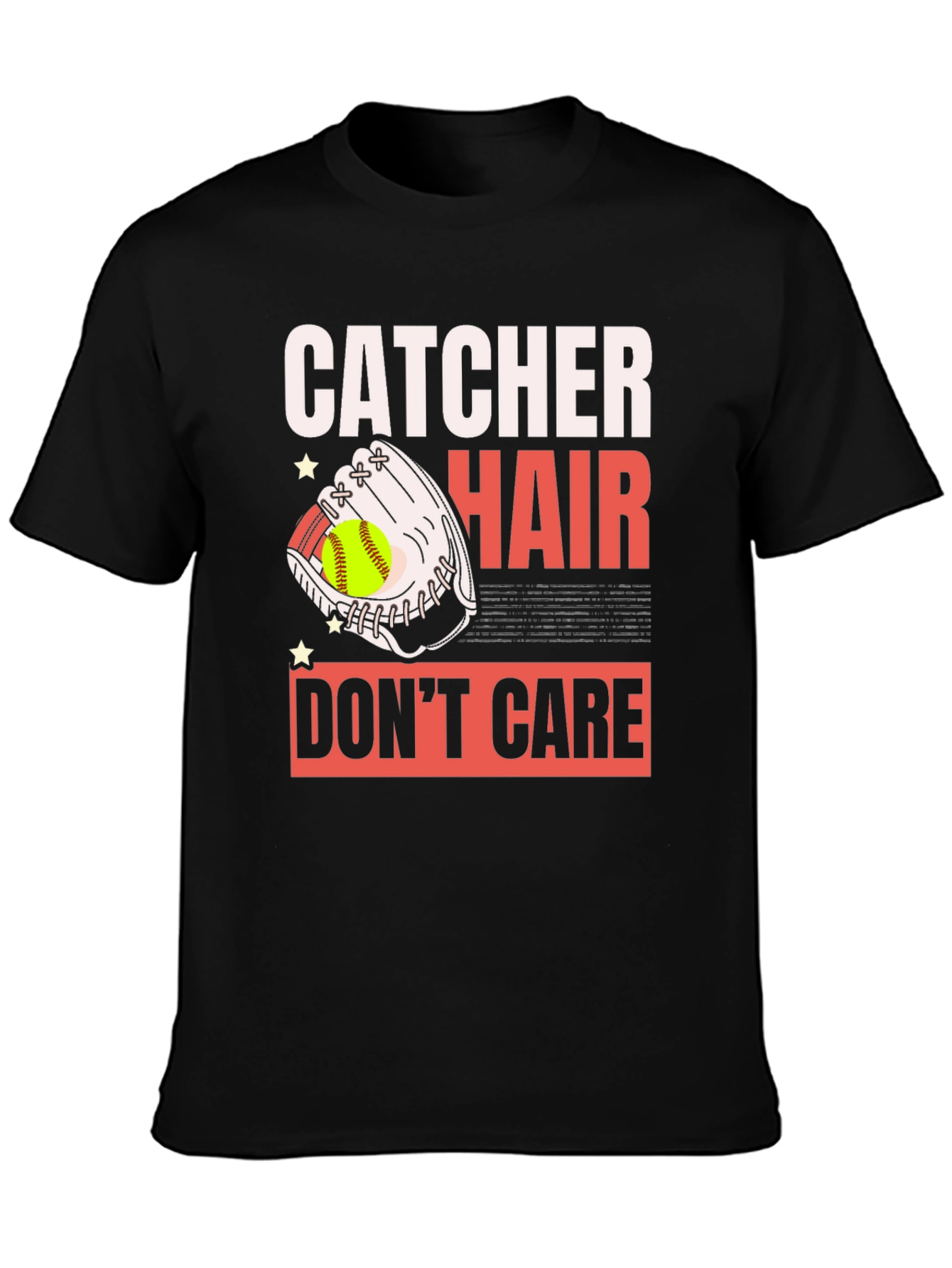 Catcher Hair Dont Care Graphic T-Shirt