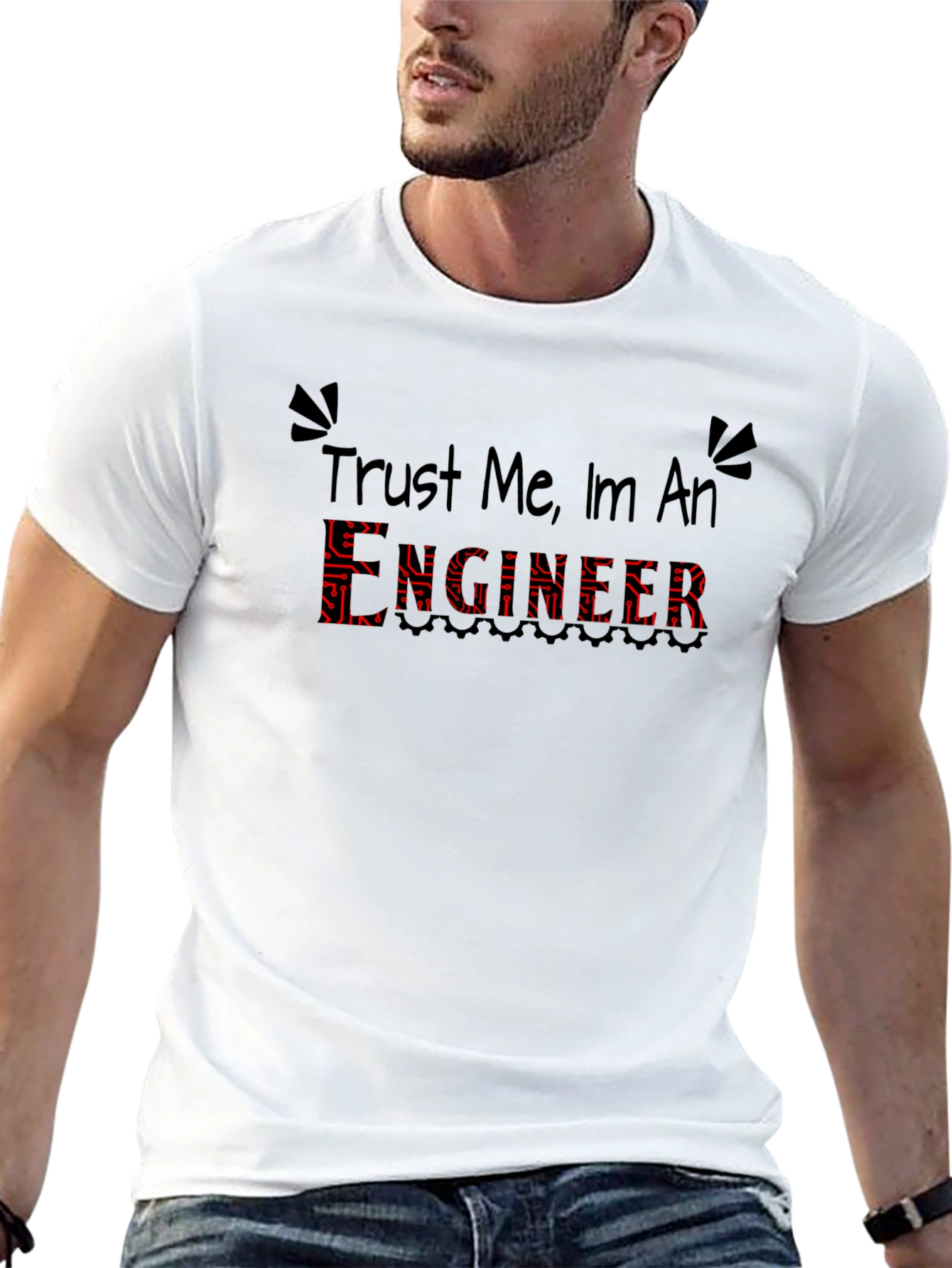 Trust Me Im An Engineer T-Shirt