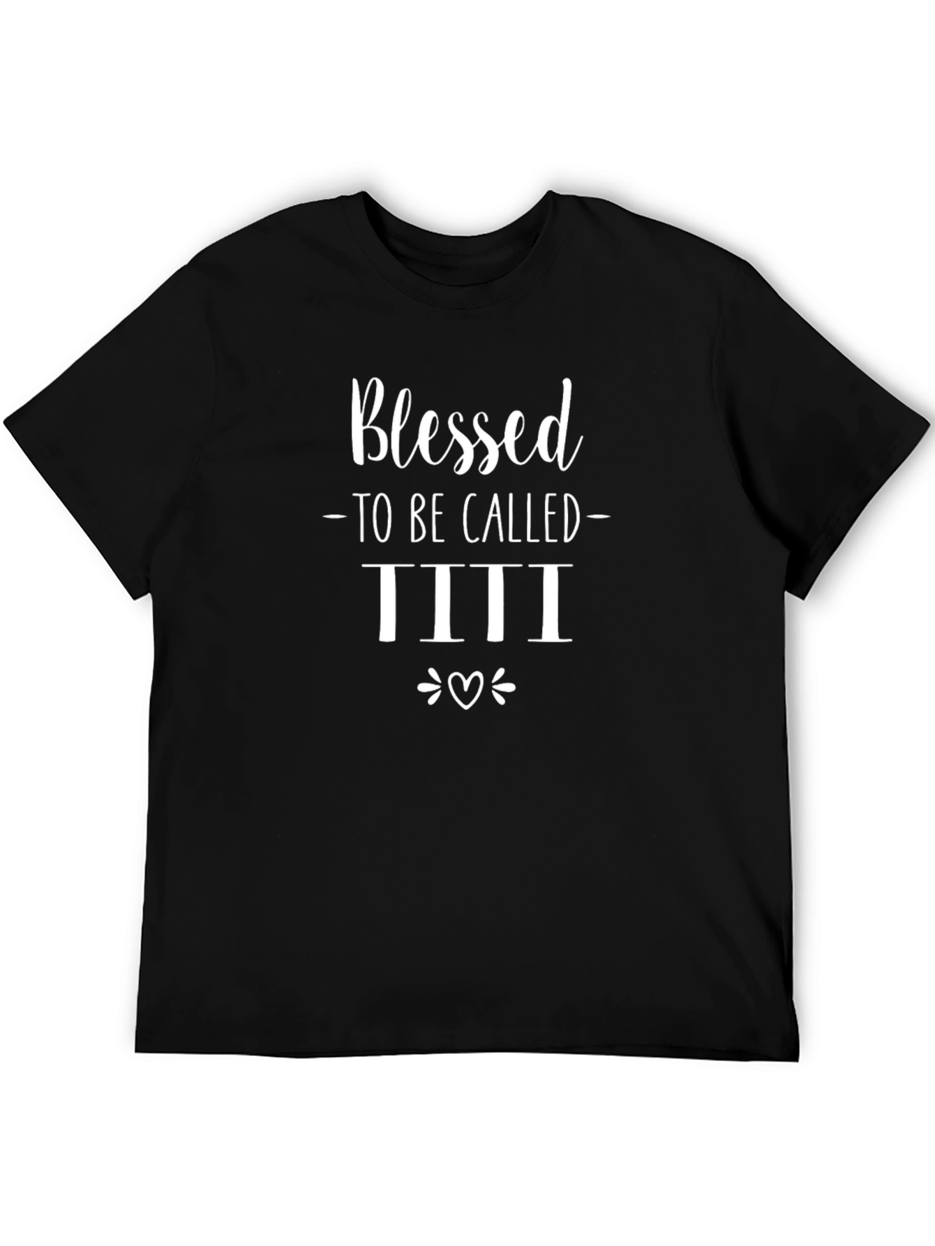Blessed to be Called TITI T-Shirt