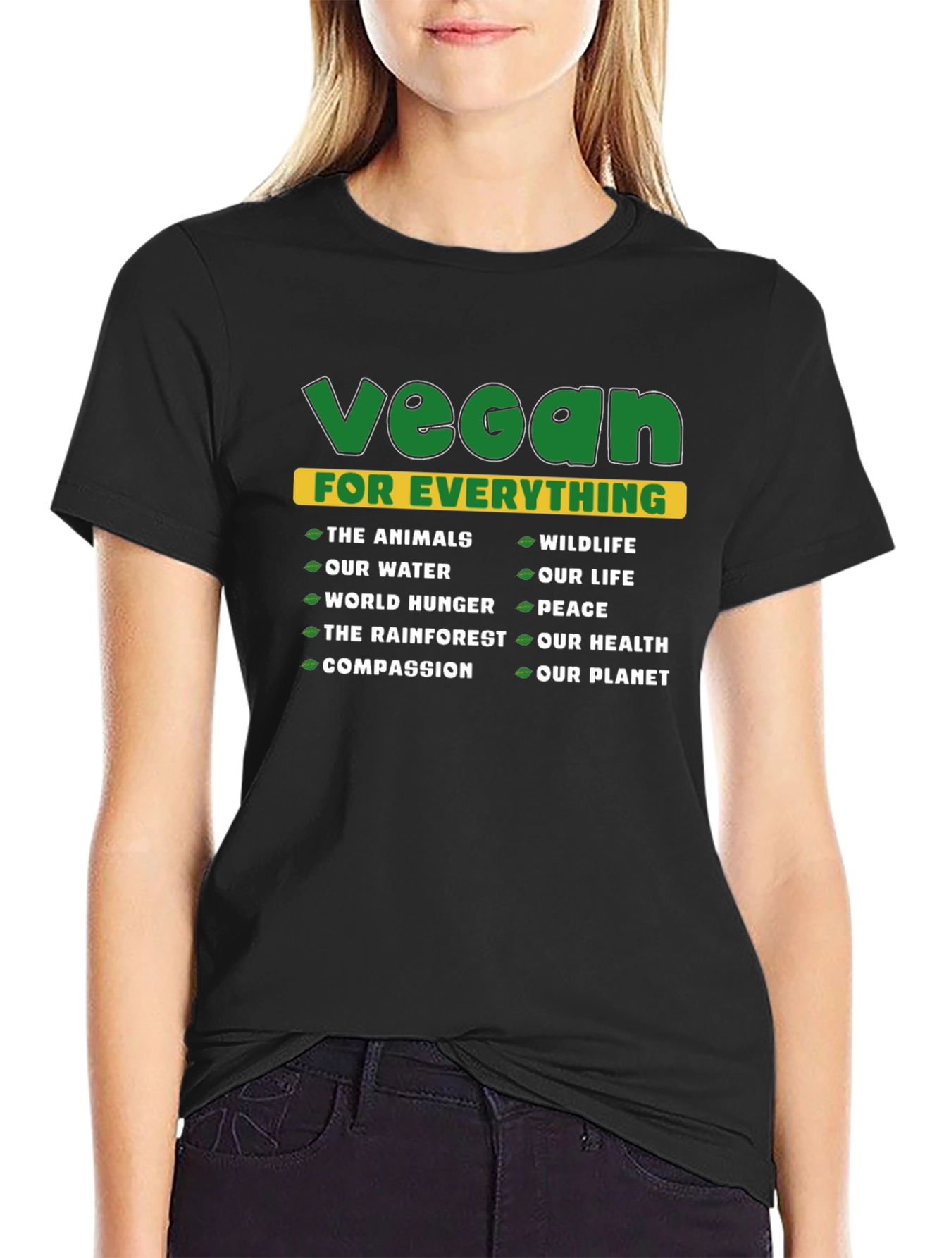 Vegan For Everything Graphic T-Shirt